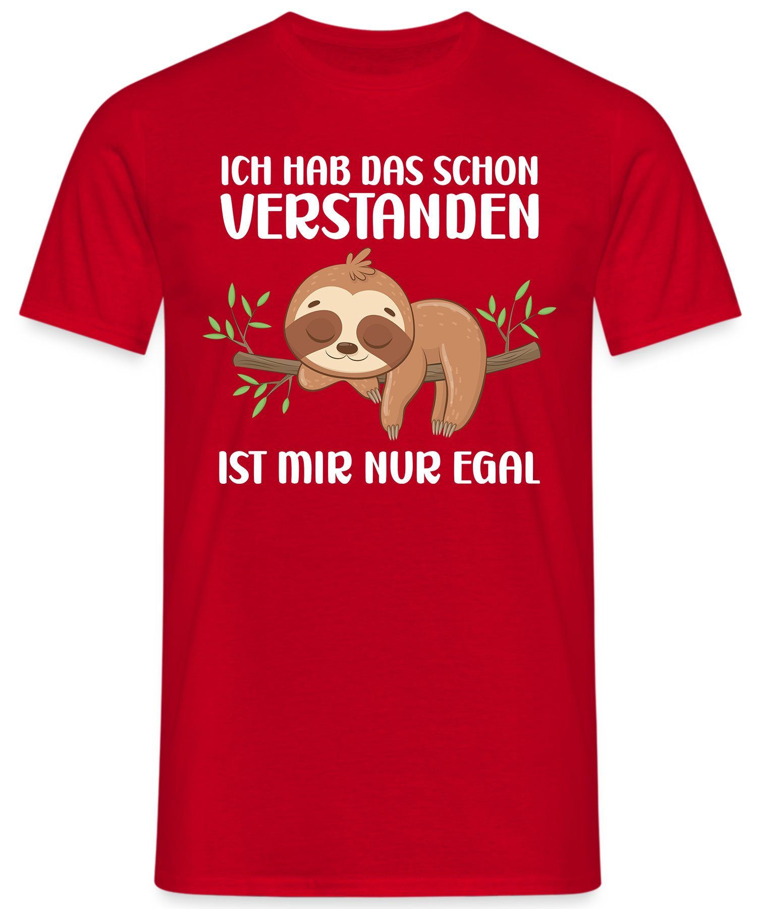 Quattro Formatee Lustiger Spruch - egal Herren nur mir (1-tlg) T-Shir ist Kurzarmshirt Faultier Statement Es Rot