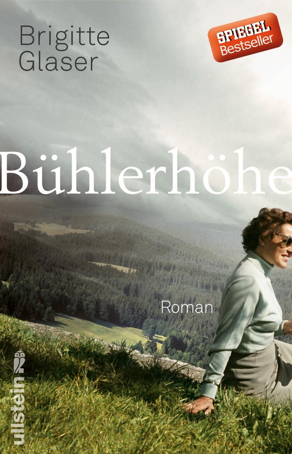 Bühlerhöhe / Brigitte Glaser, Roman, Ein lebendiger Gesellschaftsroman - so spannend wie ein Krimi!