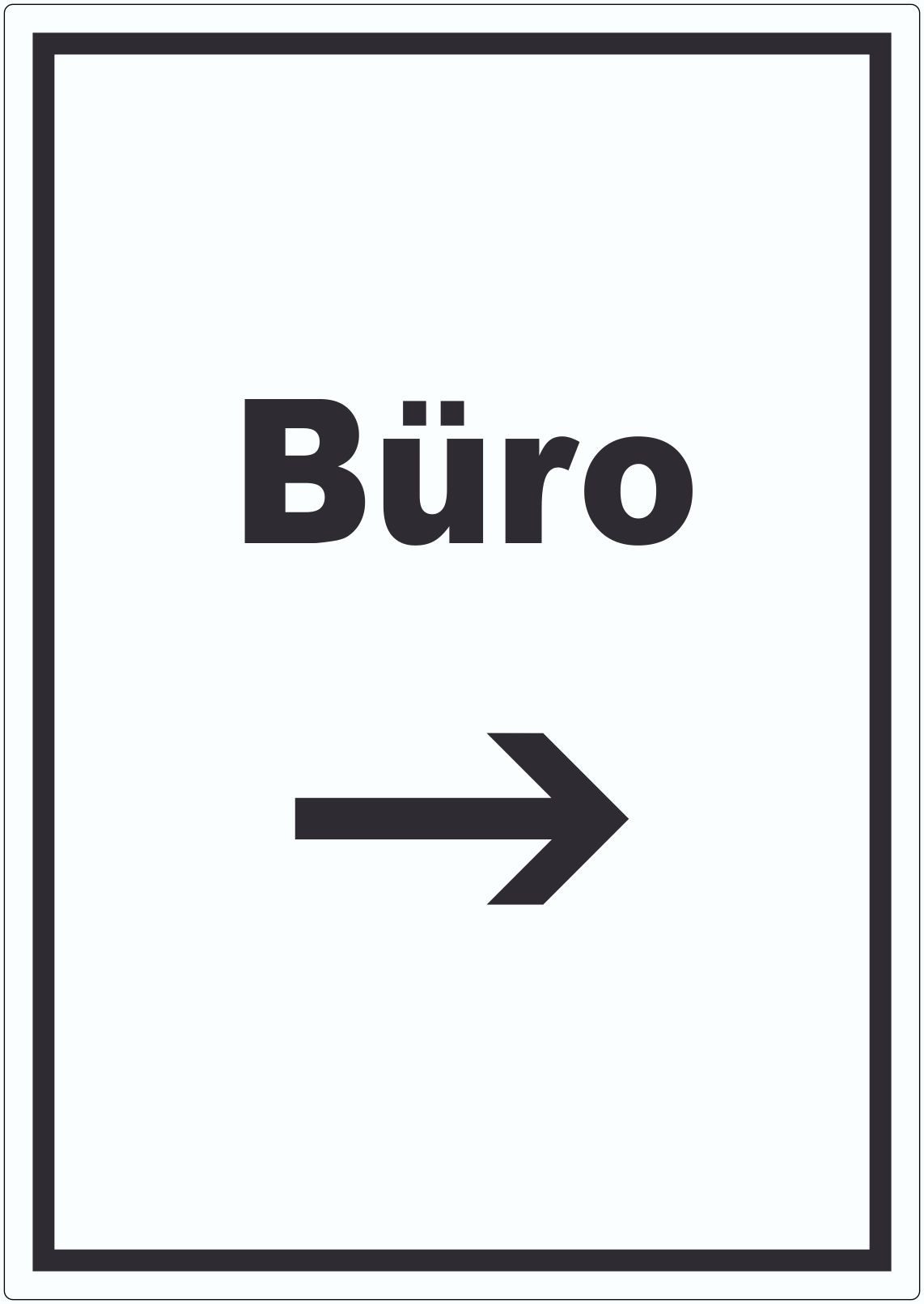 HB-Druck Aufkleber Büro Aufkleber mit Text und Richtungspfeil rechts Office Bureau, wetterfest, UV-beständig, kratzfest