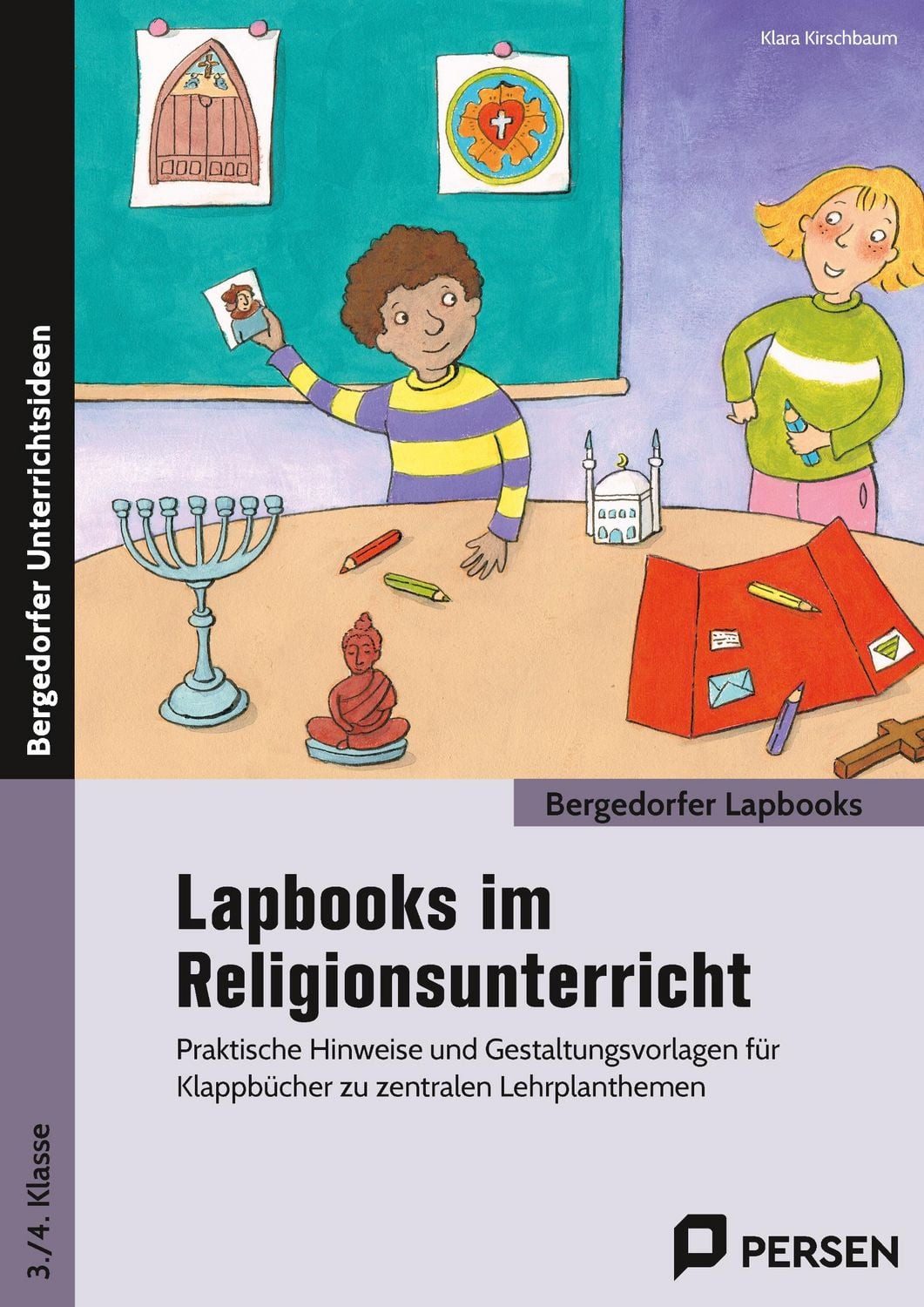 Lapbooks im Religionsunterricht - 3./4. Klasse / Klara Kirschbaum