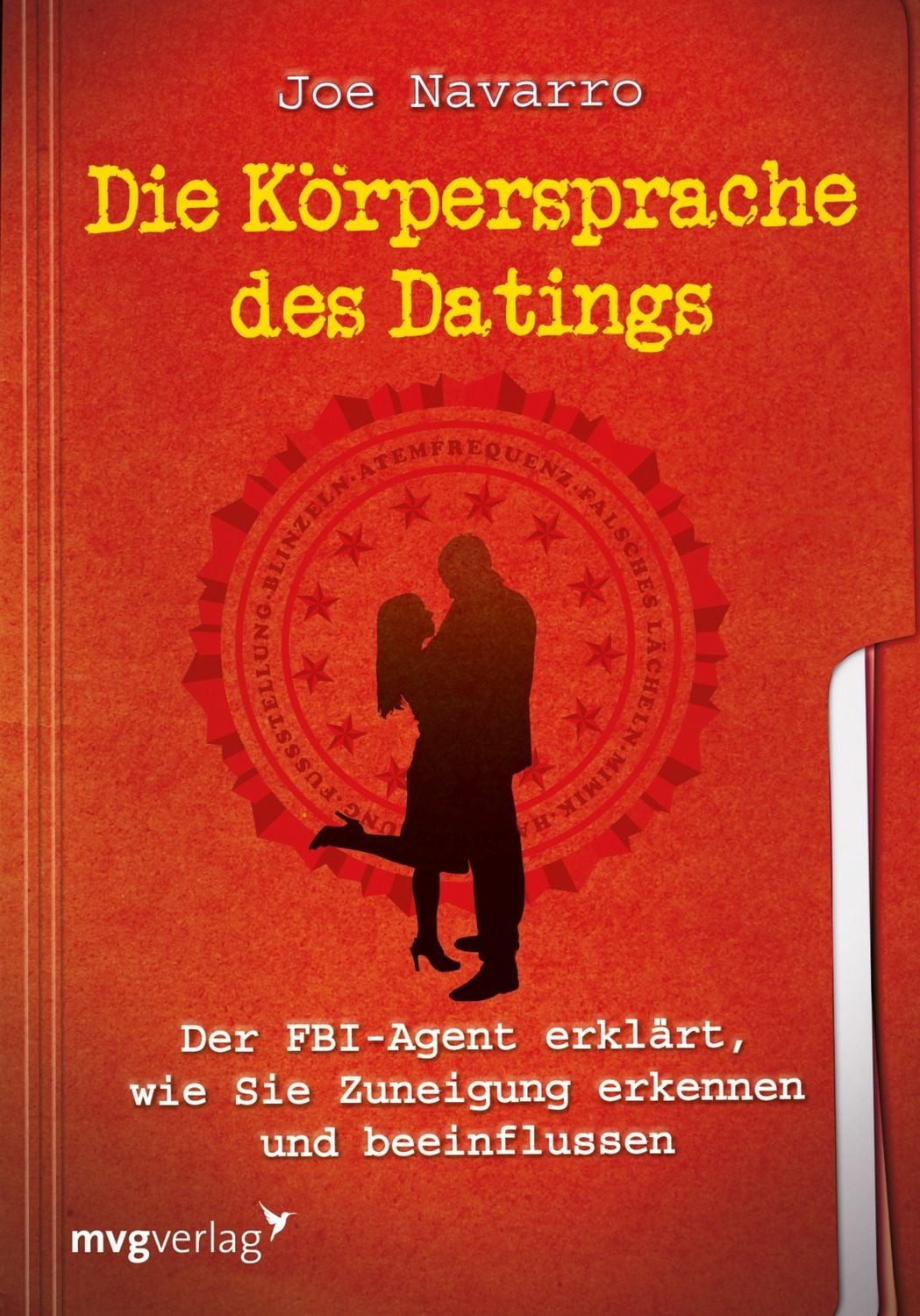 Die Körpersprache des Datings / Joe Navarro
