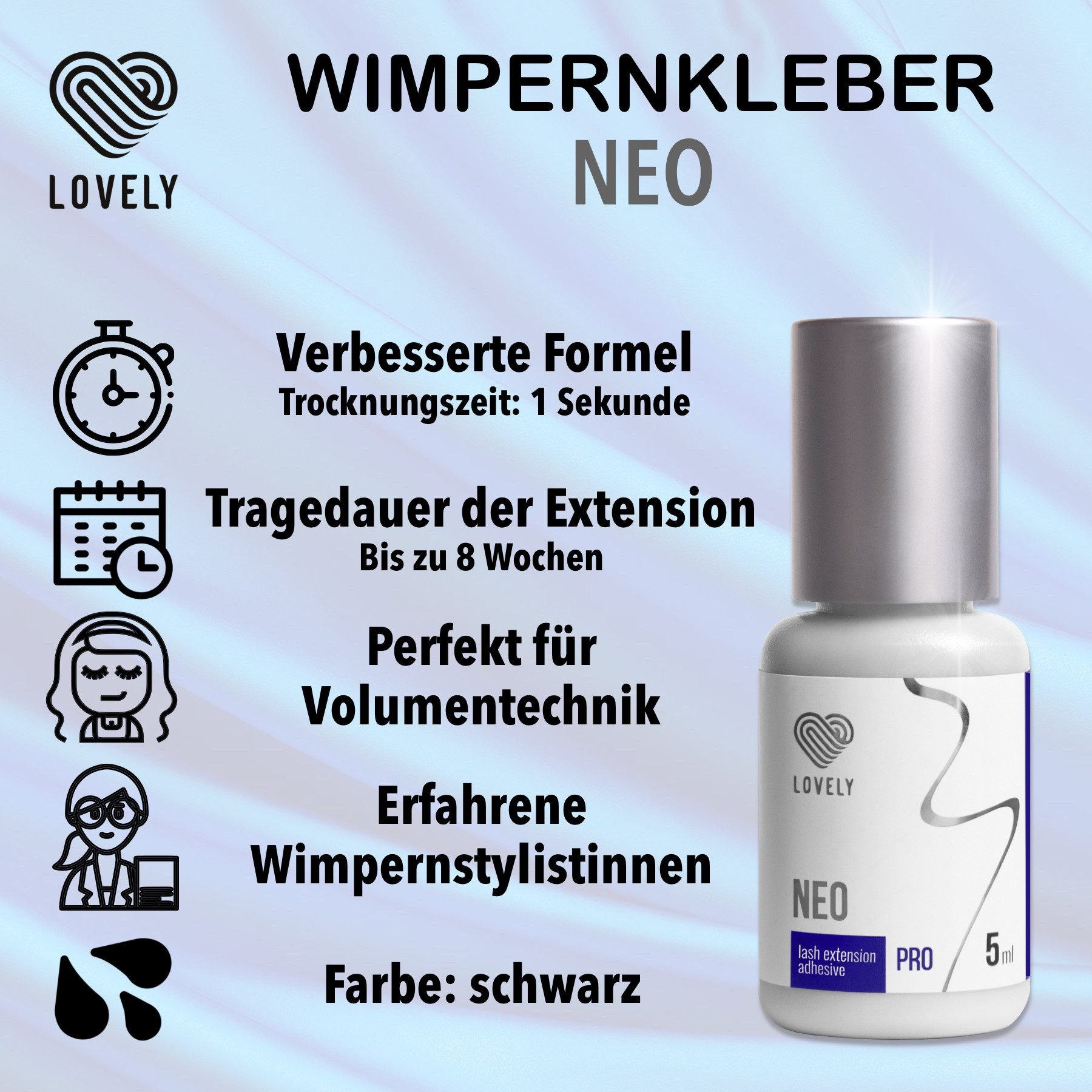 Lovely Wimpernkleber Neo 5ml & 10ml für professionelle Wimpernverlängerung, Für professionelle WImpernverlängerung, Schnelle Trocknungszeit