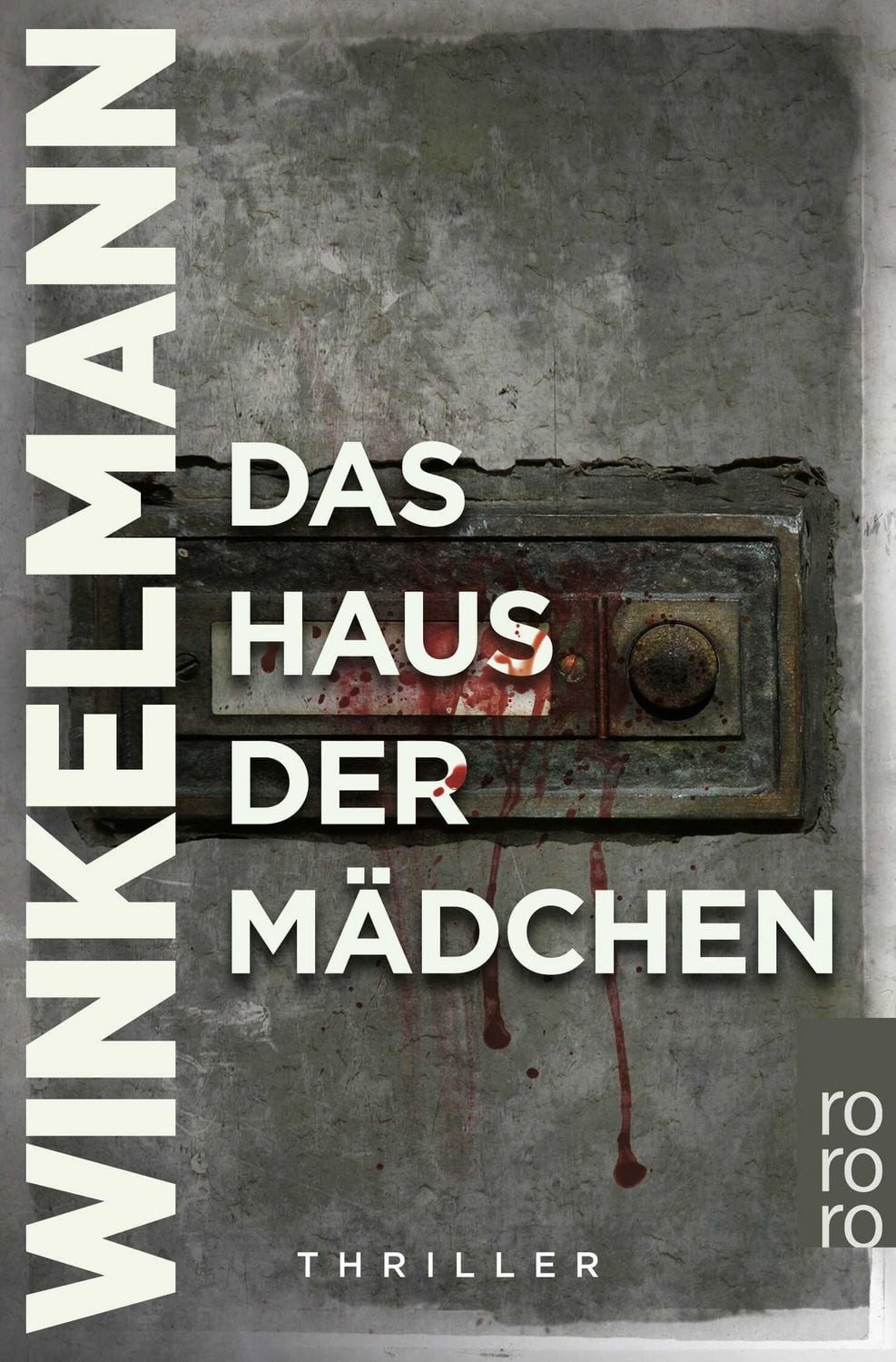 Belletristik Das Haus der Mädchen Hamburg-Thriller Andreas Winkelmann