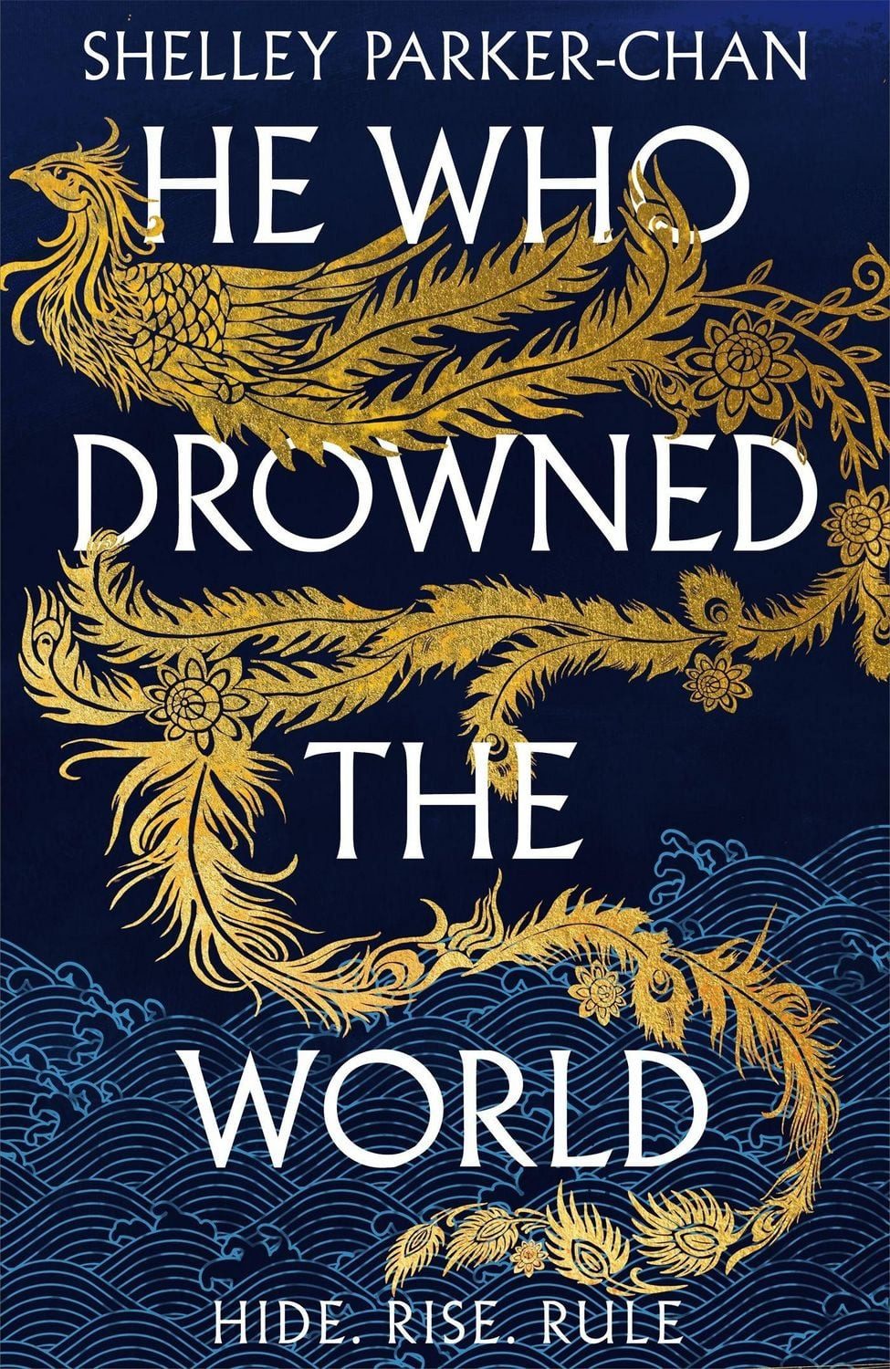 He Who Drowned the World / Shelley Parker-Chan