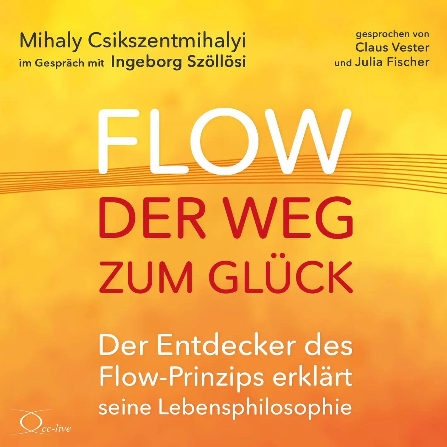 Hörspiel Flow - der Weg zum Glück