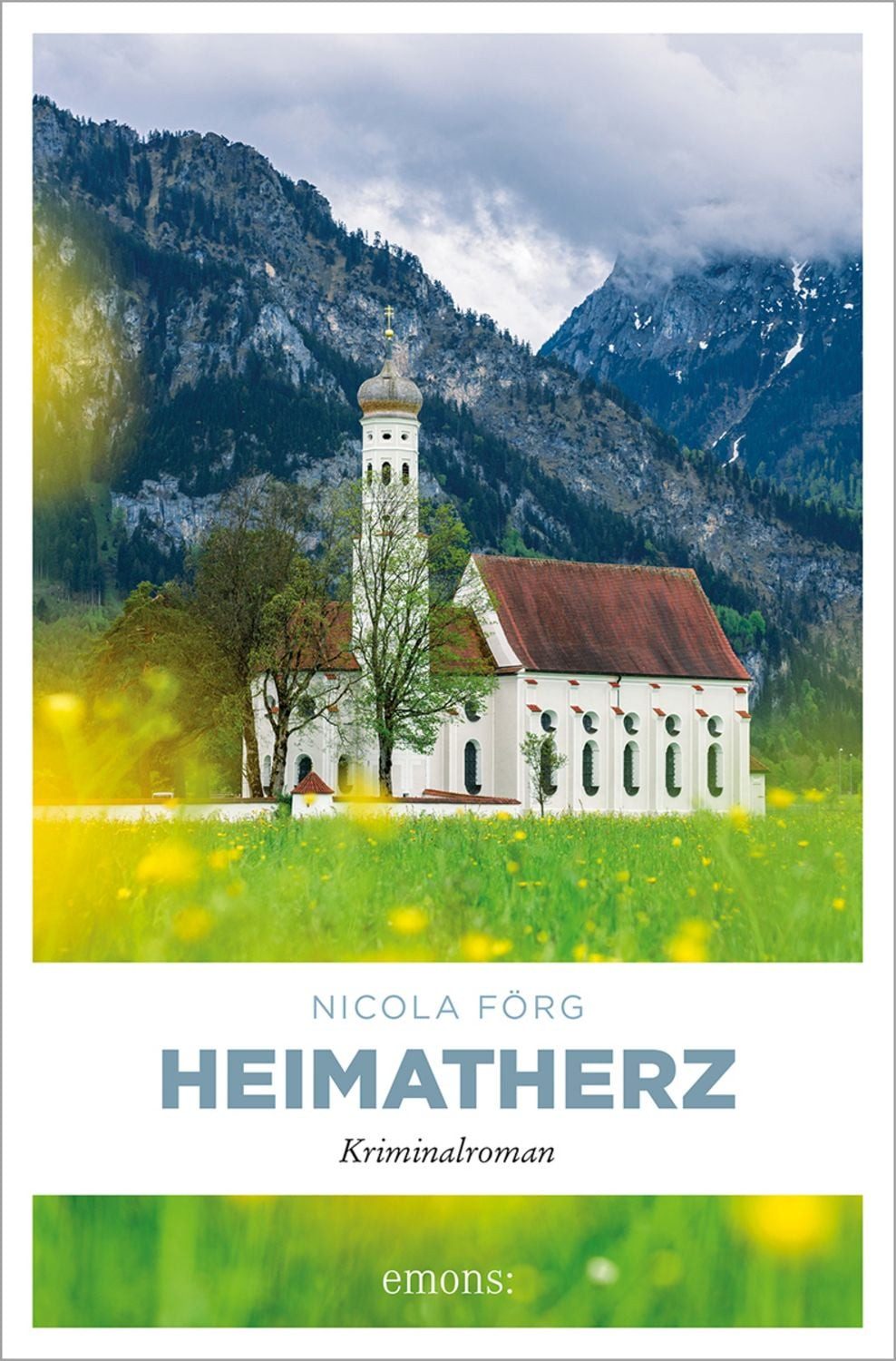 Heimatherz / Nicola Förg