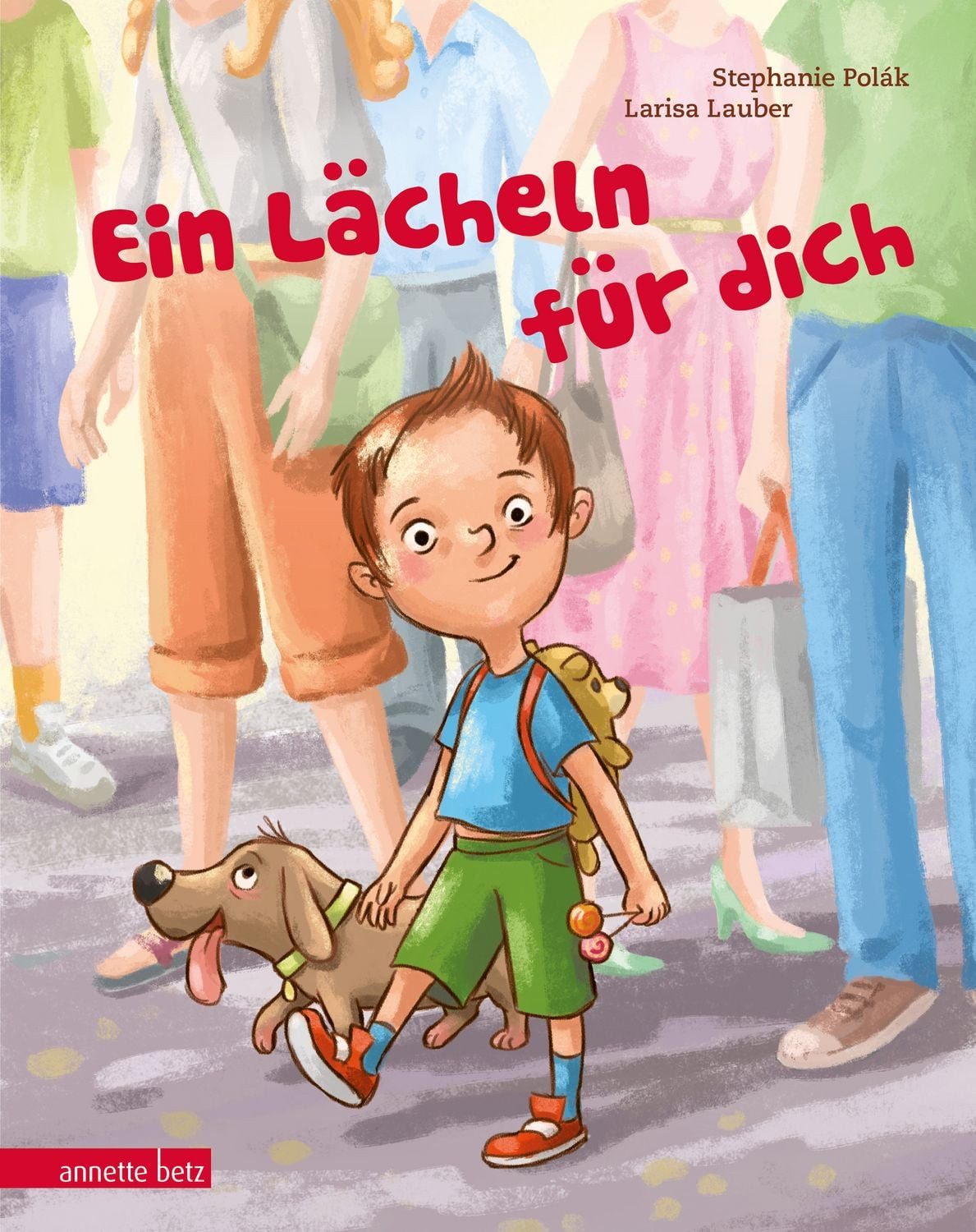 Kinderbuch Ein Lächeln für dich Stephanie Polák
