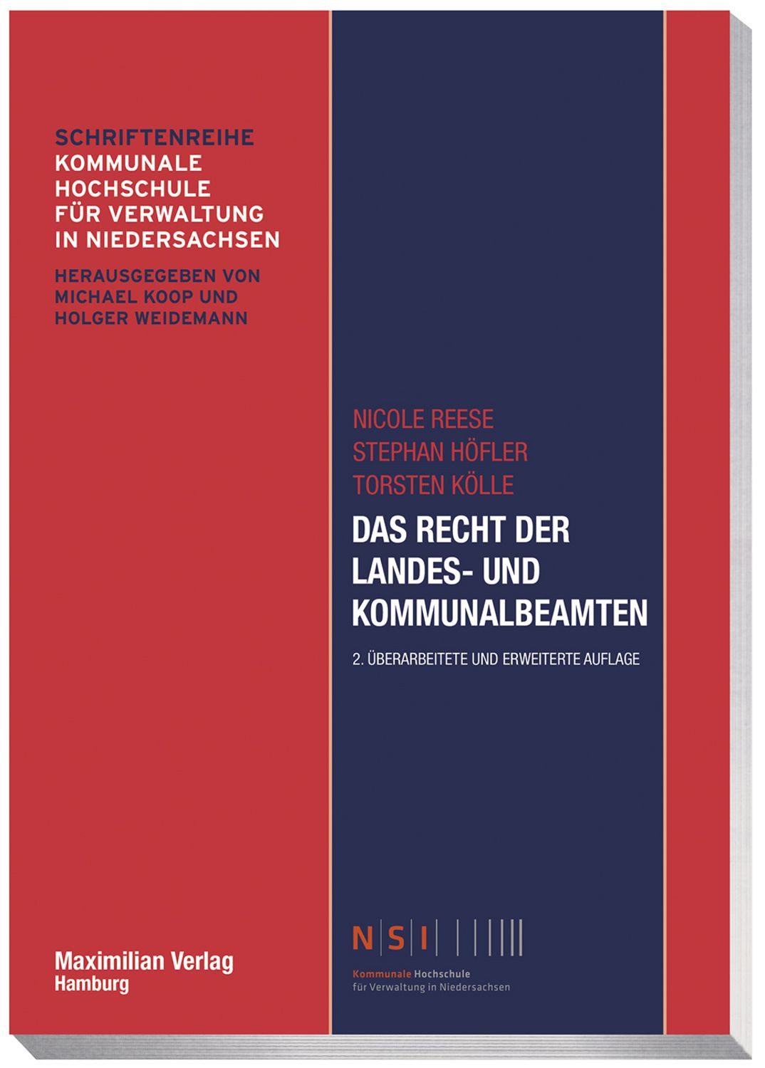 Das Recht der Landes- und Kommunalbeamten / Nicole (Prof. Dr) Reese, Stephan Höfler, T. Kölle