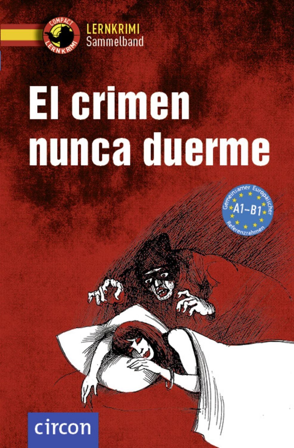El crimen nunca duerme / María Montes Vicente, Mario Martín Gijón, Elena Martínez Muñoz