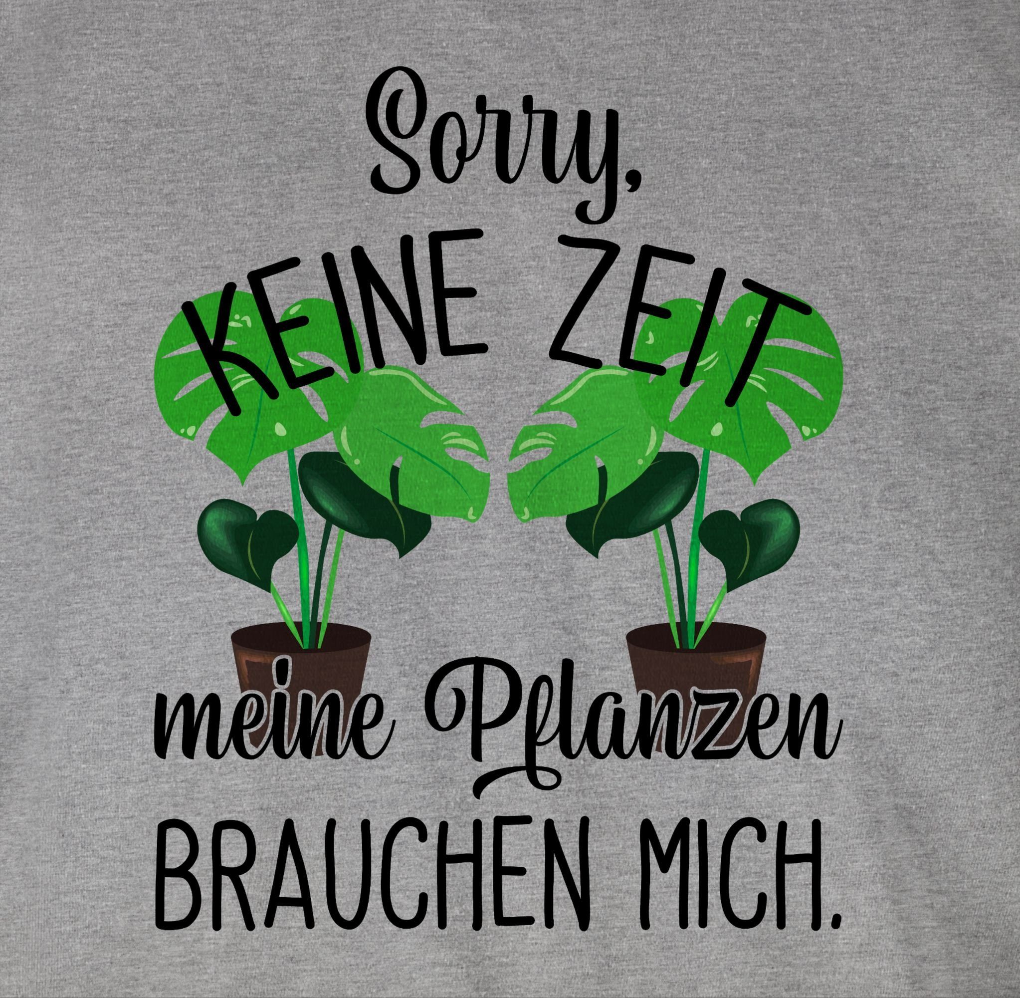 Hobby mich brauchen meine Zeit 2 Keine Outfit T-Shirt Pflanzen Shirtracer Grau meliert