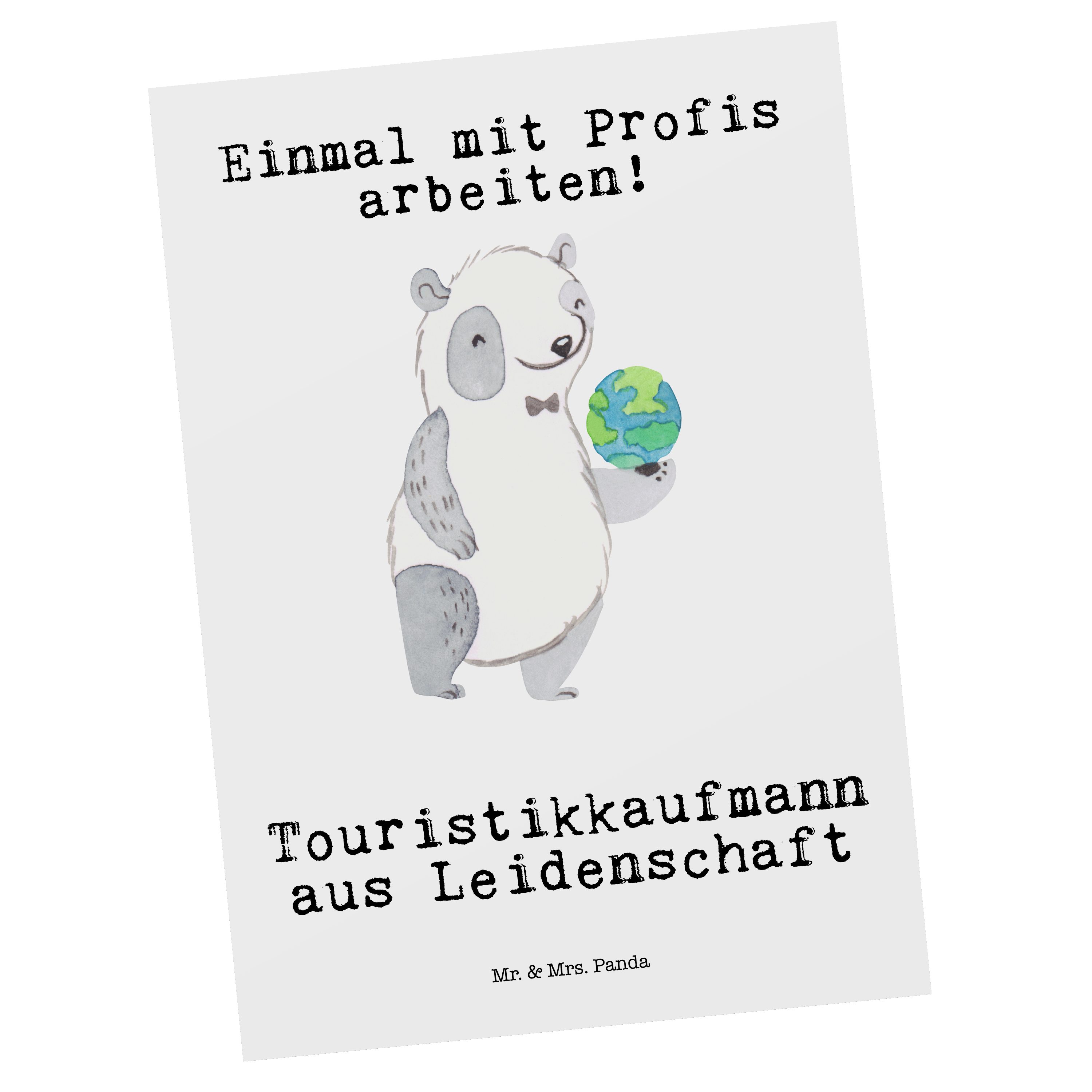 Mr. & Mrs. Panda Postkarte Touristikkaufmann aus Leidenschaft - Weiß - Geschenk, Kollege, Einlad