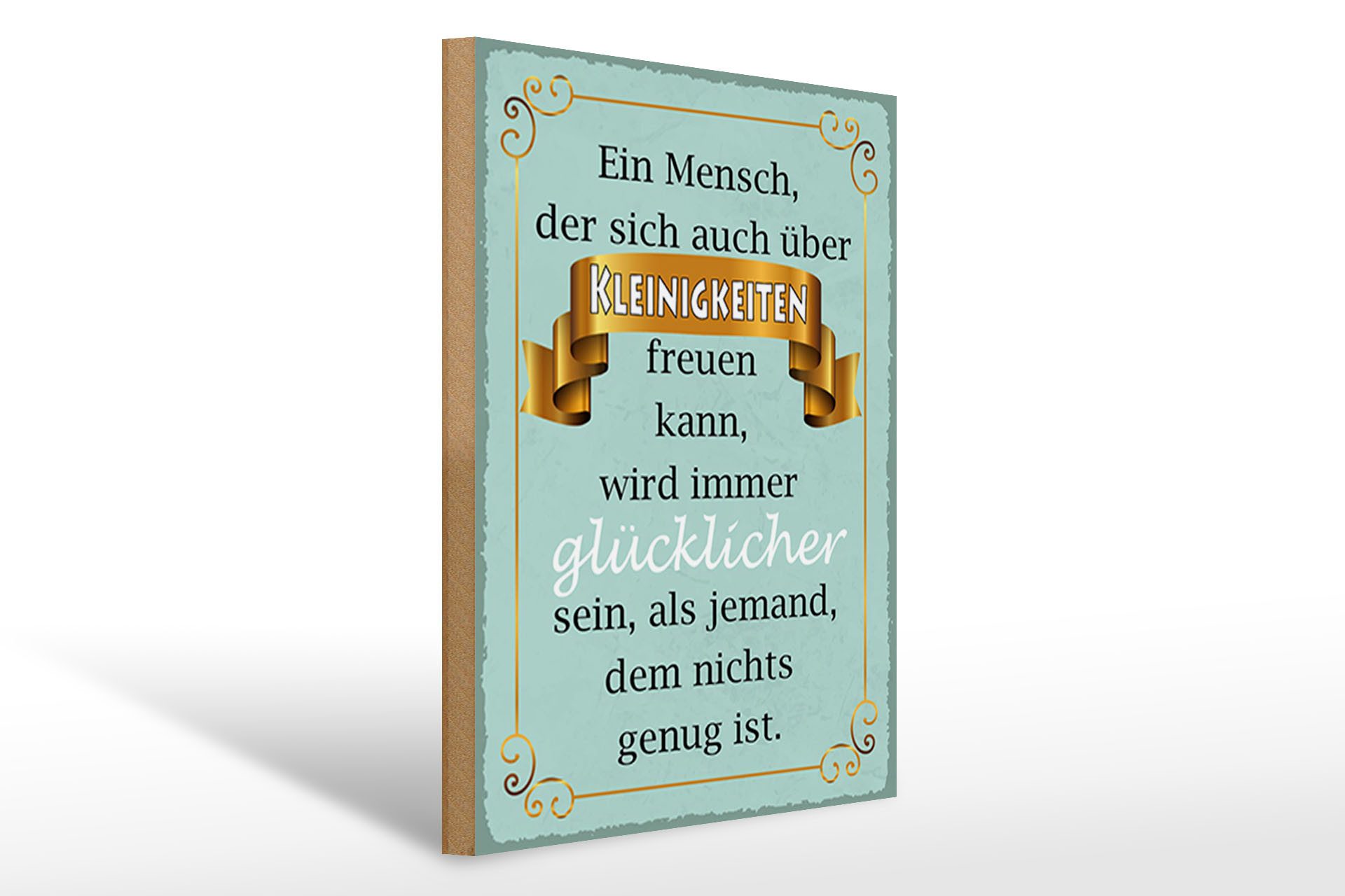 Holzbild Spruch 30x40cm Mensch der sich Kleinigkeiten