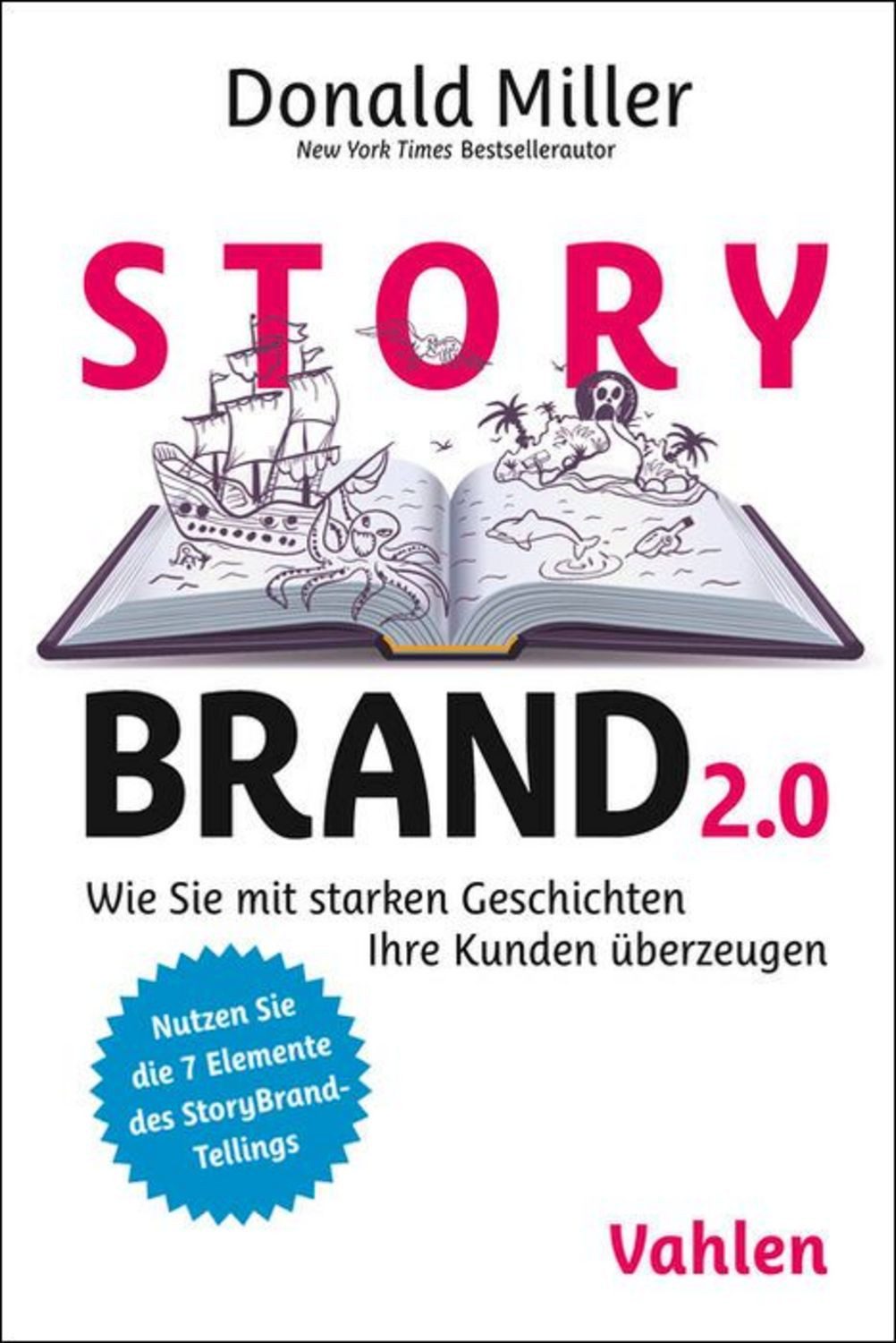 StoryBrand 2.0 / Donald Miller