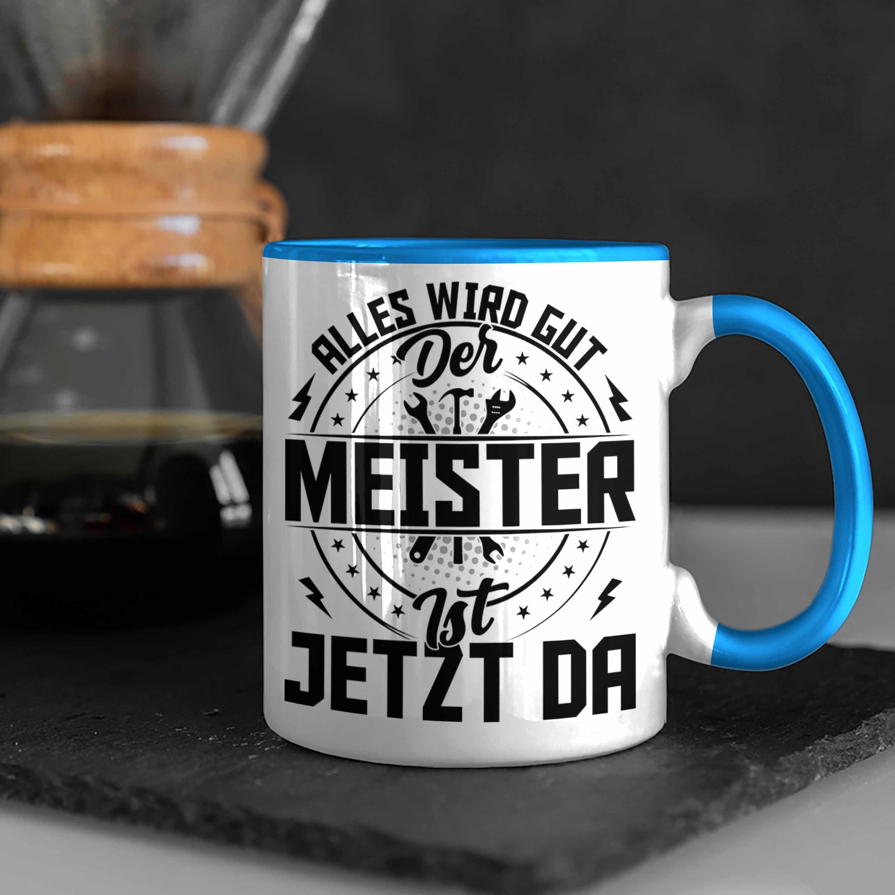 Handwerker Werd Geschenk Handwerker Kann Jeder Tasse Trendation Blau Meister Studieren Tasse