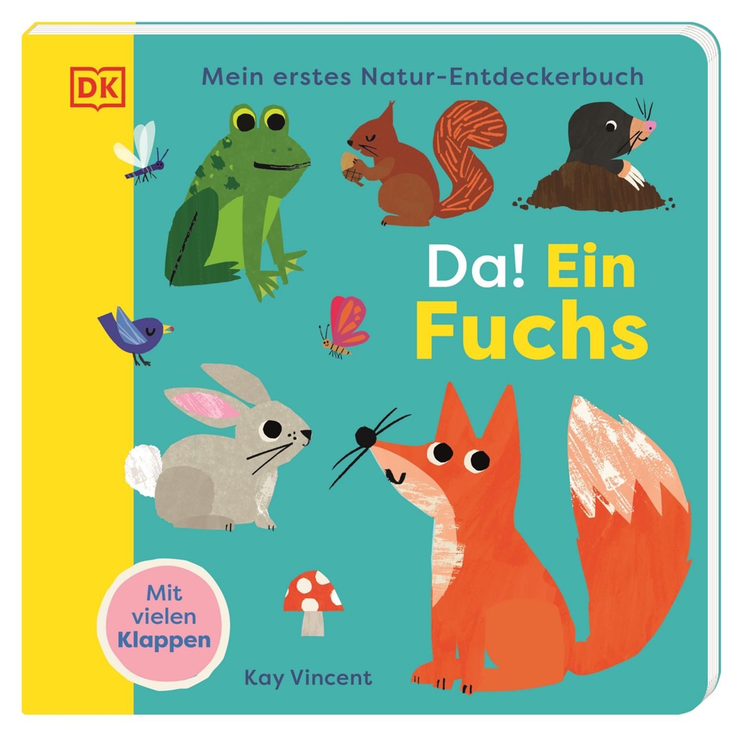 Mein erstes Natur-Entdeckerbuch. Da! Ein Fuchs / diverse