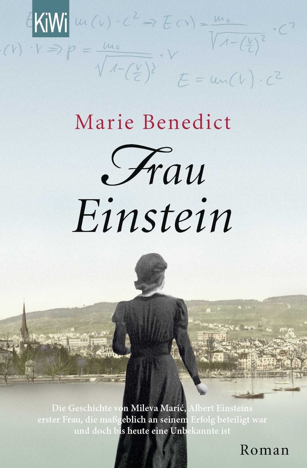 Frau Einstein / Marie Benedict, Roman