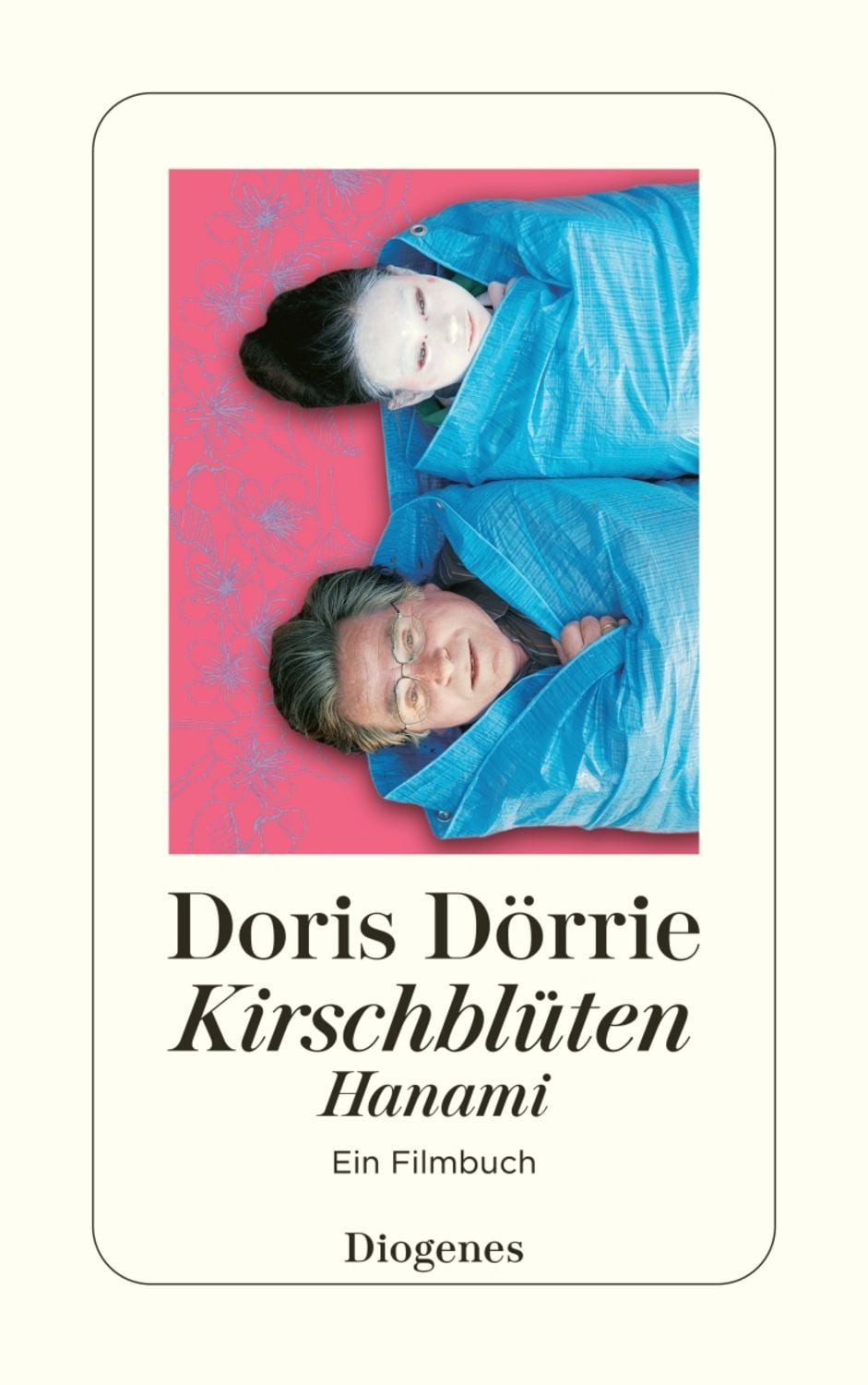Kirschblüten / Doris Dörrie