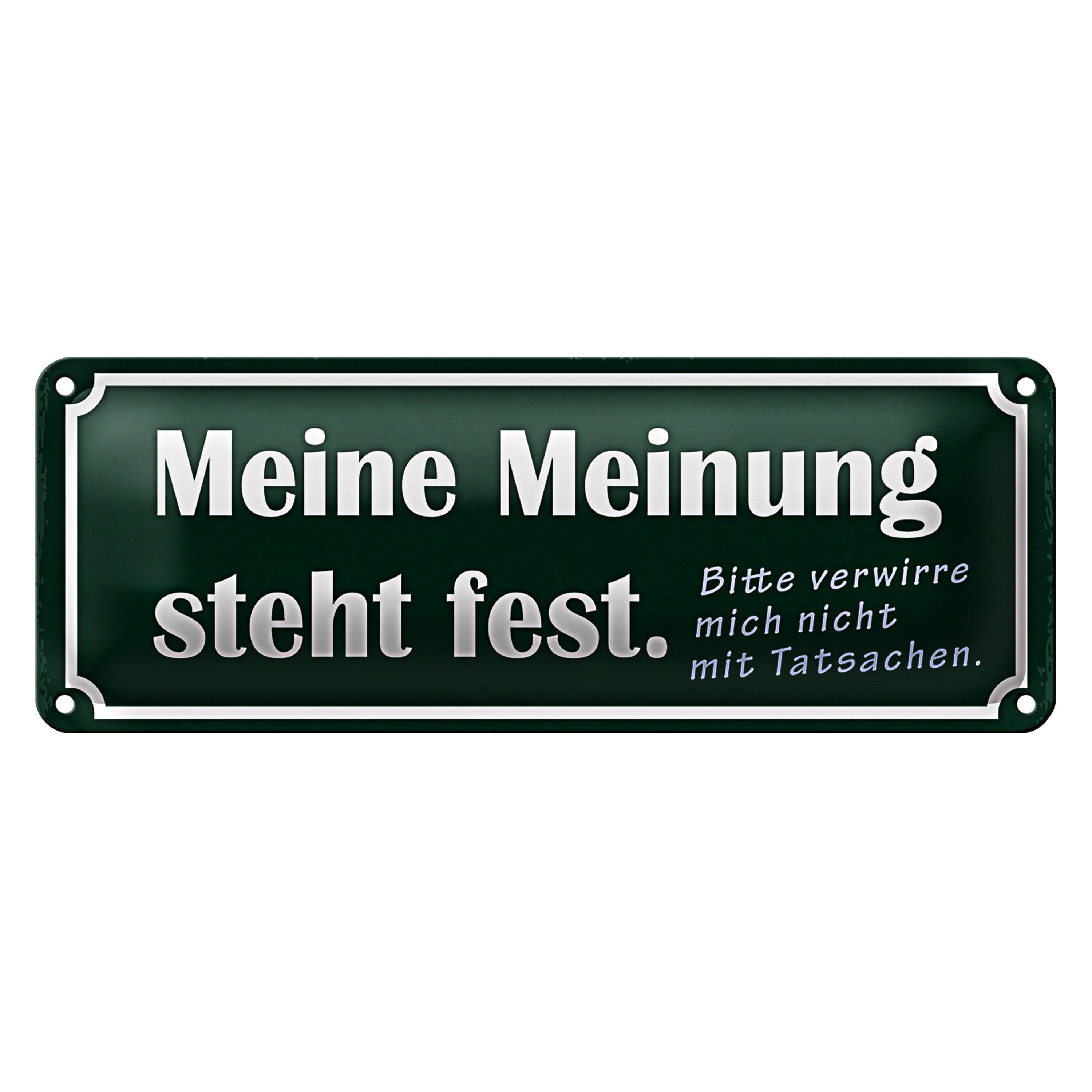 Roomando Metallschild Blechschild Spruch 27x10cm meine Meinung steht fest bitte Dekoration