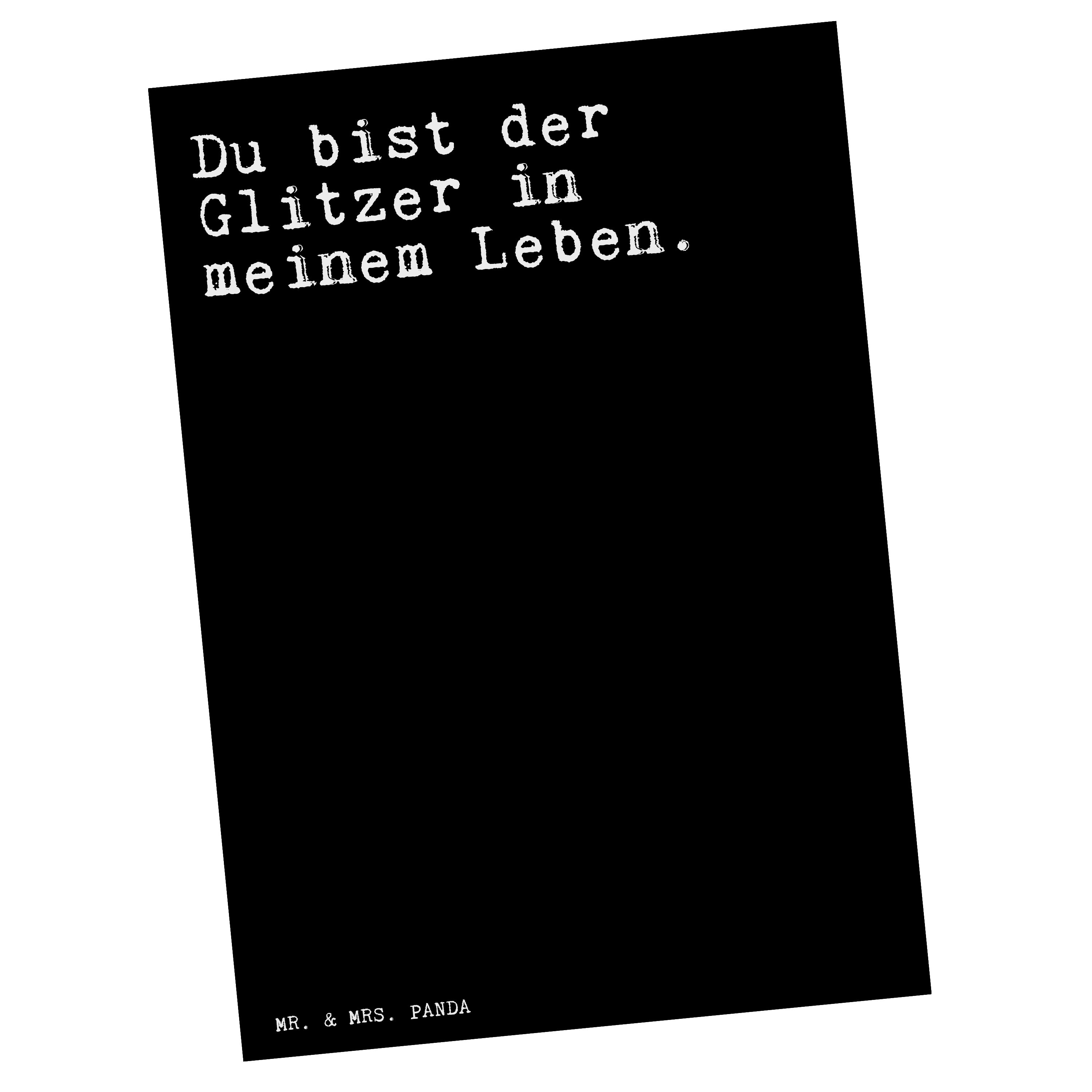 Mr. & Mrs. Panda Postkarte »Du bist der Glitzer... Schwarz Weisheit