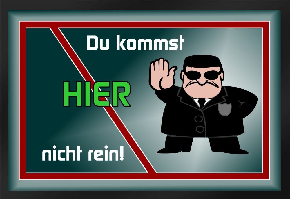 Fußmatte Schmutzfangmatte Du kommst hier nicht rein F293, Ladreas, 60x40