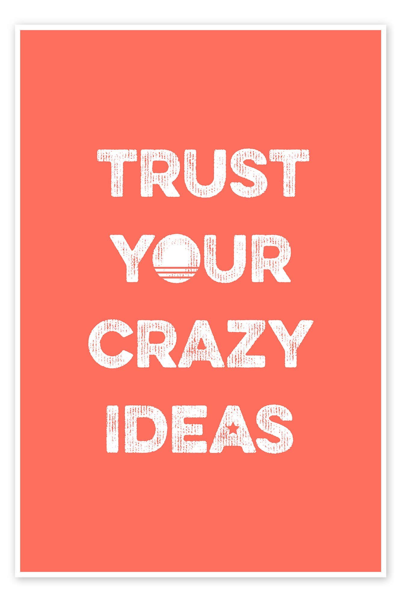 Posterlounge Poster Typobox, Trust your crazy ideas - coral, Illustration