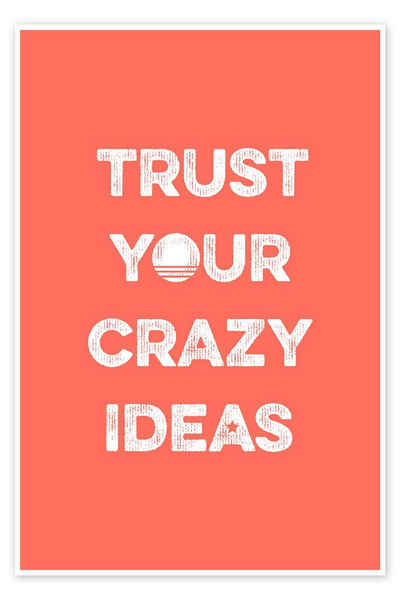 Posterlounge Poster Typobox, Trust your crazy ideas - coral, Illustration