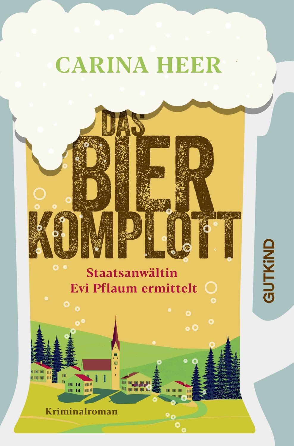 Das Bierkomplott / Carina Heer