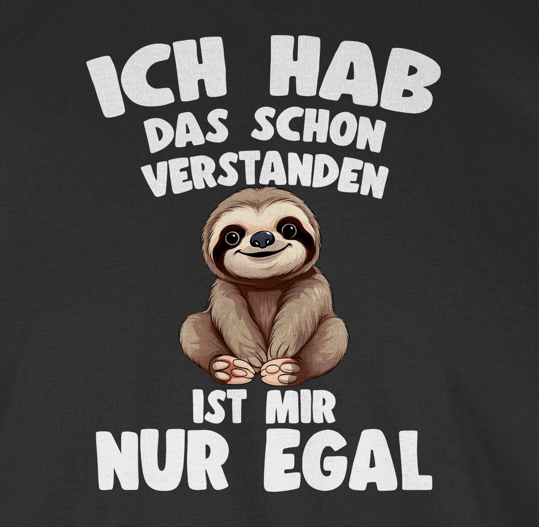 Schwarz Spruch das verstanden ist Ich schon Rundhalsshirt Shirtracer nur egal hab Faultier Faultier mir Lustiger 1