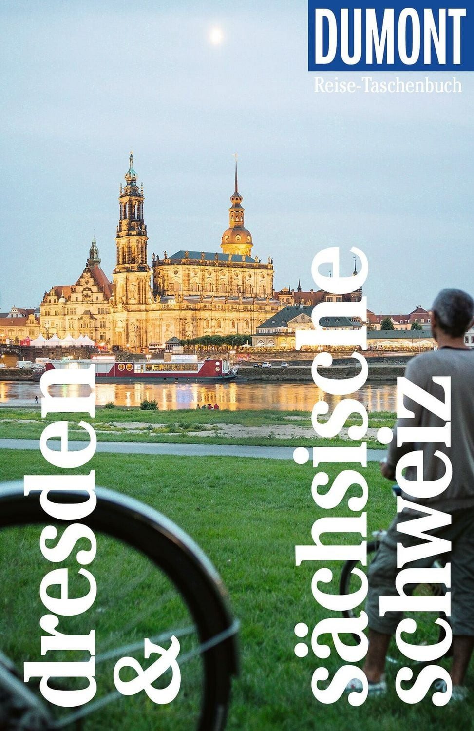 DUMONT Reise-Taschenbuch Reiseführer Dresden & Sächsische Schweiz Reis / Siiri Klose, Reiseführer plus Reisekarte. Mit Autorentipps, Stadtspaziergängen und Touren.