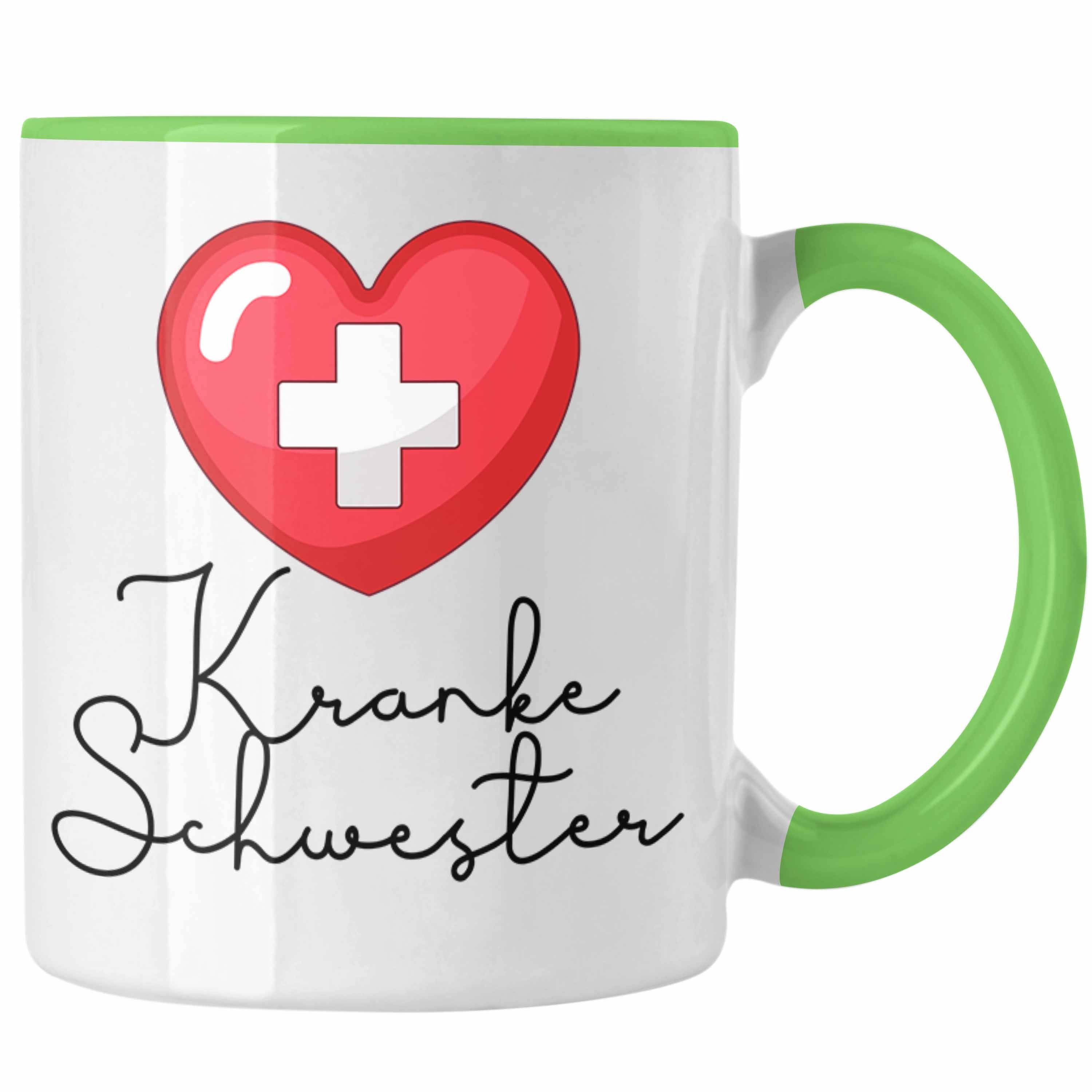 Trendation Tasse Lustige Krankenschwester Tasse "Kranke Schwester" - Geschenk für Krank Grün