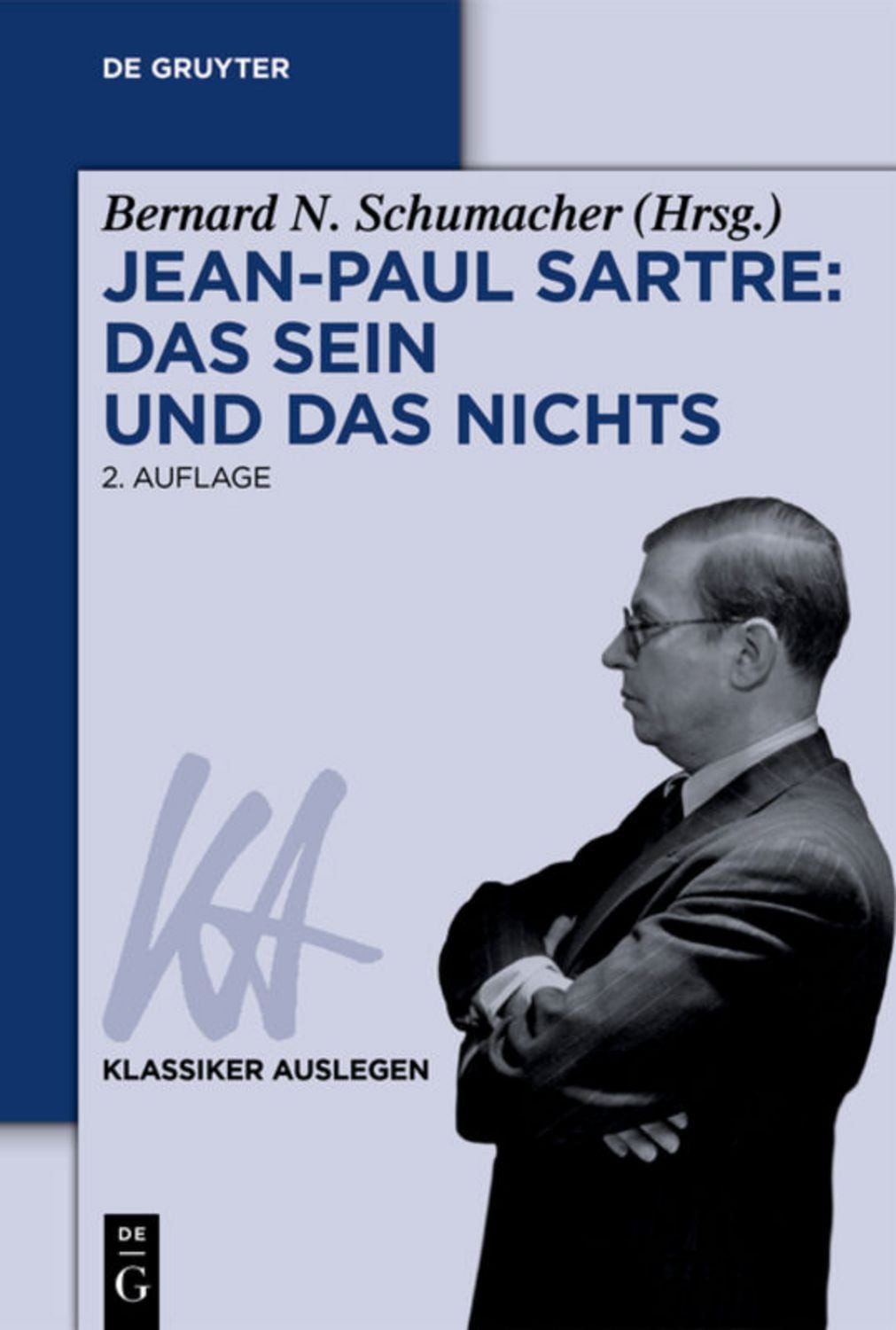 Jean-Paul Sartre: Das Sein und das Nichts / diverse