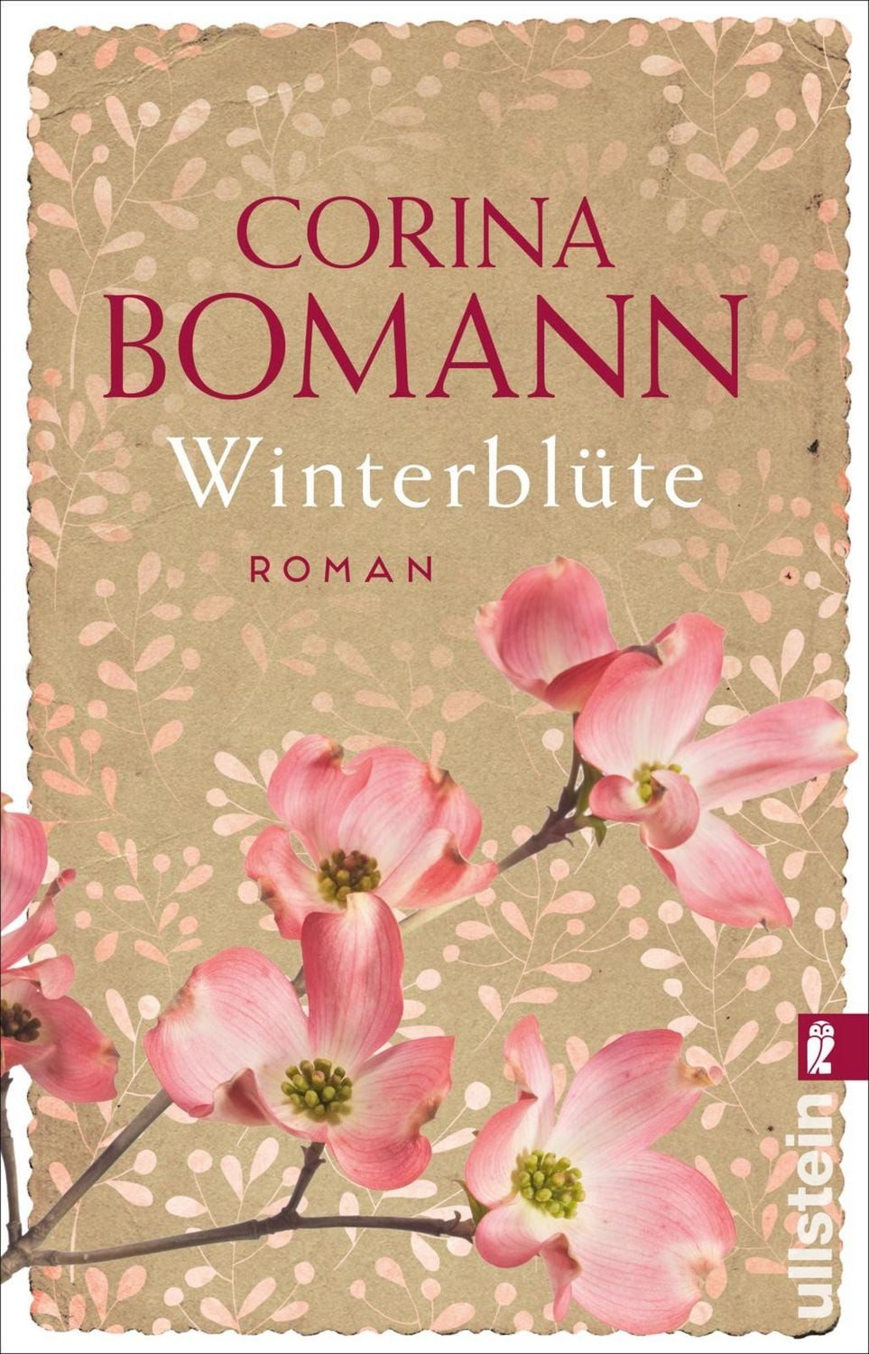 Winterblüte / Corina Bomann, Roman, Der alte Brauch der Barbarazweige bringt Liebe und Gewissheit