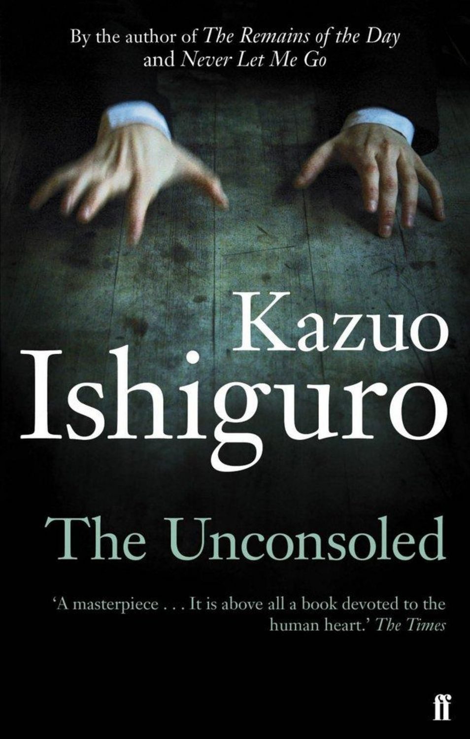 The Unconsoled / Kazuo Ishiguro