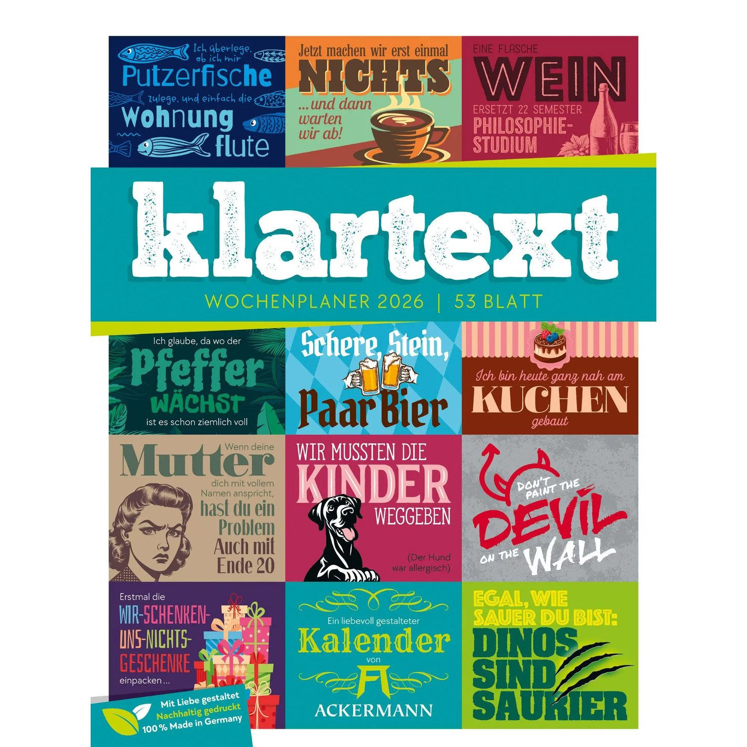 Ackermann Wandkalender Klartext Sprüchekalender Wochenplaner 2026