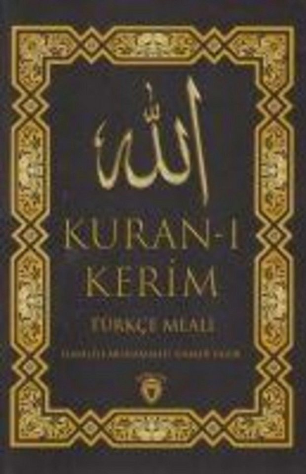 Kuran-i Kerim Türkce Meali / Elmalili Muhammed Hamdi Yazir