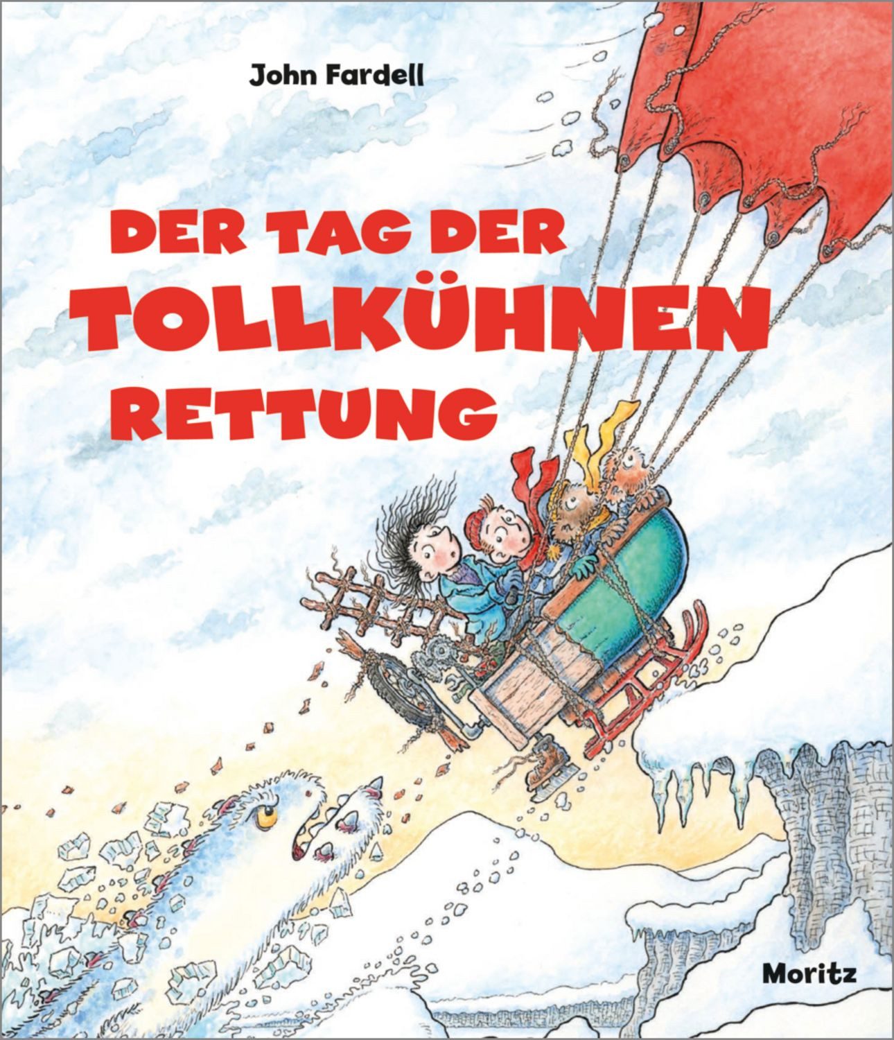 Der Tag der tollkühnen Rettung / John Fardell