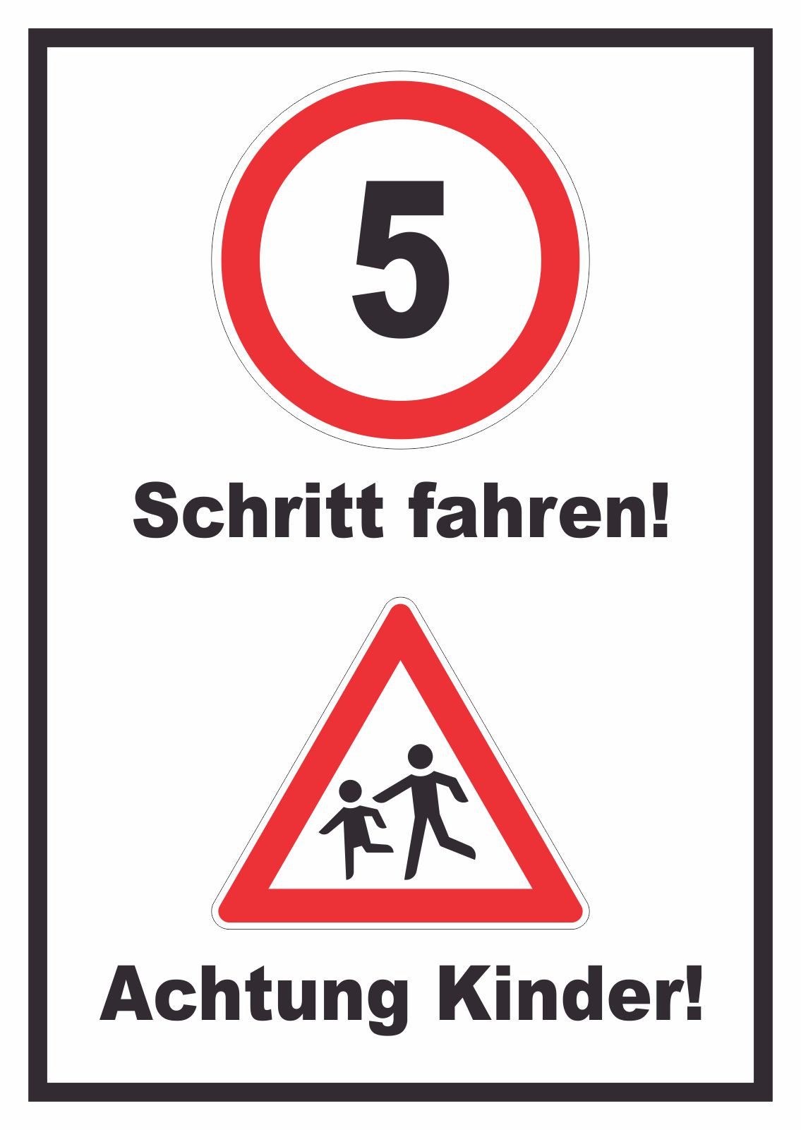HB-Druck Hinweisschild Schritt fahren Achtung Kinder Schild, wetterfest, stabil, UV-beständig, kratzfest