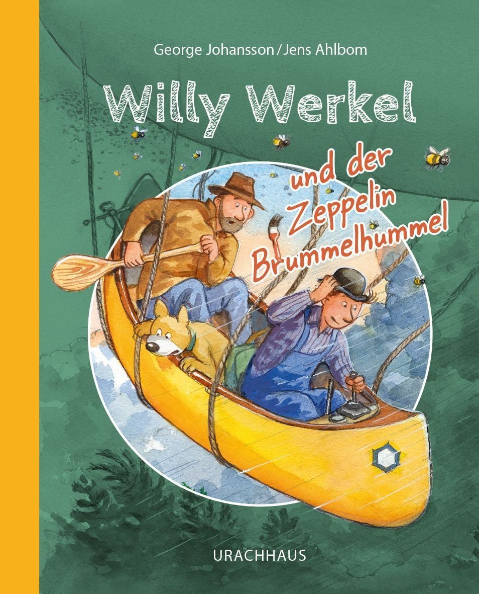 Willy Werkel und der Zeppelin Brummelhummel / George Johansson