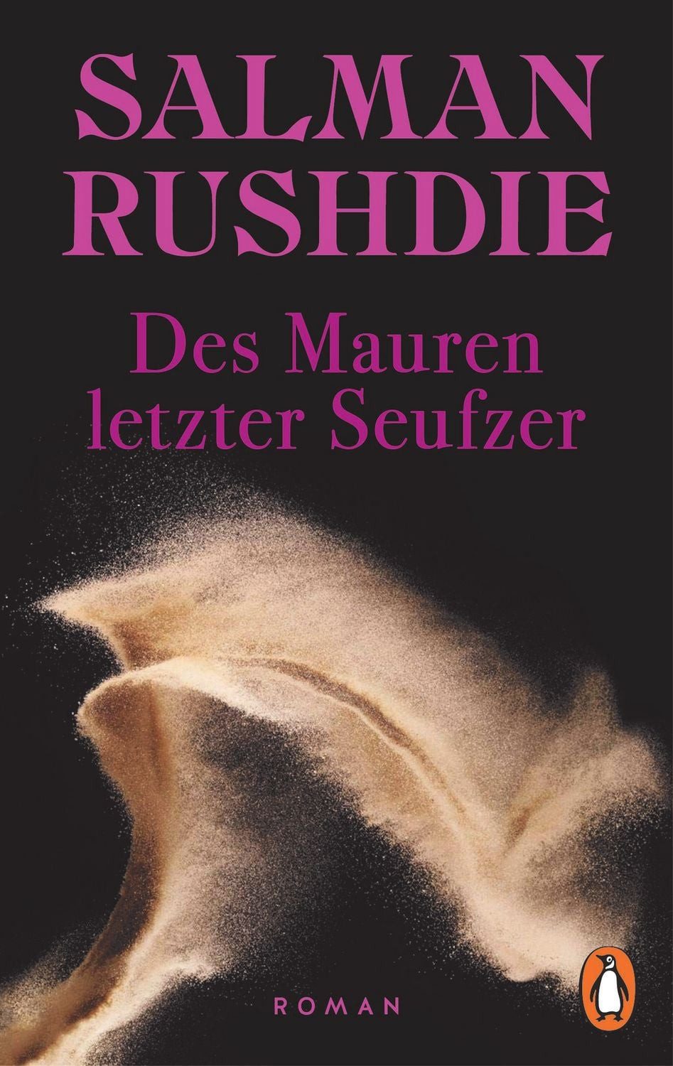 Des Mauren letzter Seufzer / Salman Rushdie