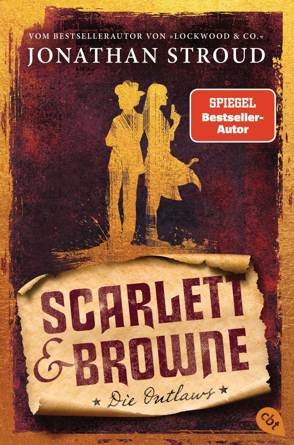 Jugendbuch Scarlett & Browne - Die Outlaws Mitreißende Fantasy für Fans von Lockw Jonathan Stroud