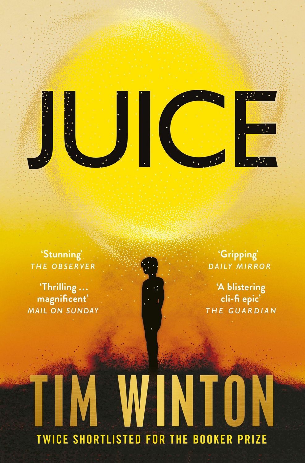 Juice / Tim Winton