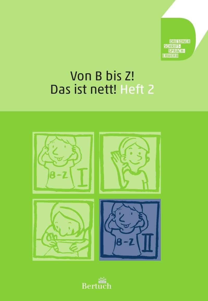 Von B bis Z ... Das ist nett! Teil 2 / Anne Volk, Annett Zilger