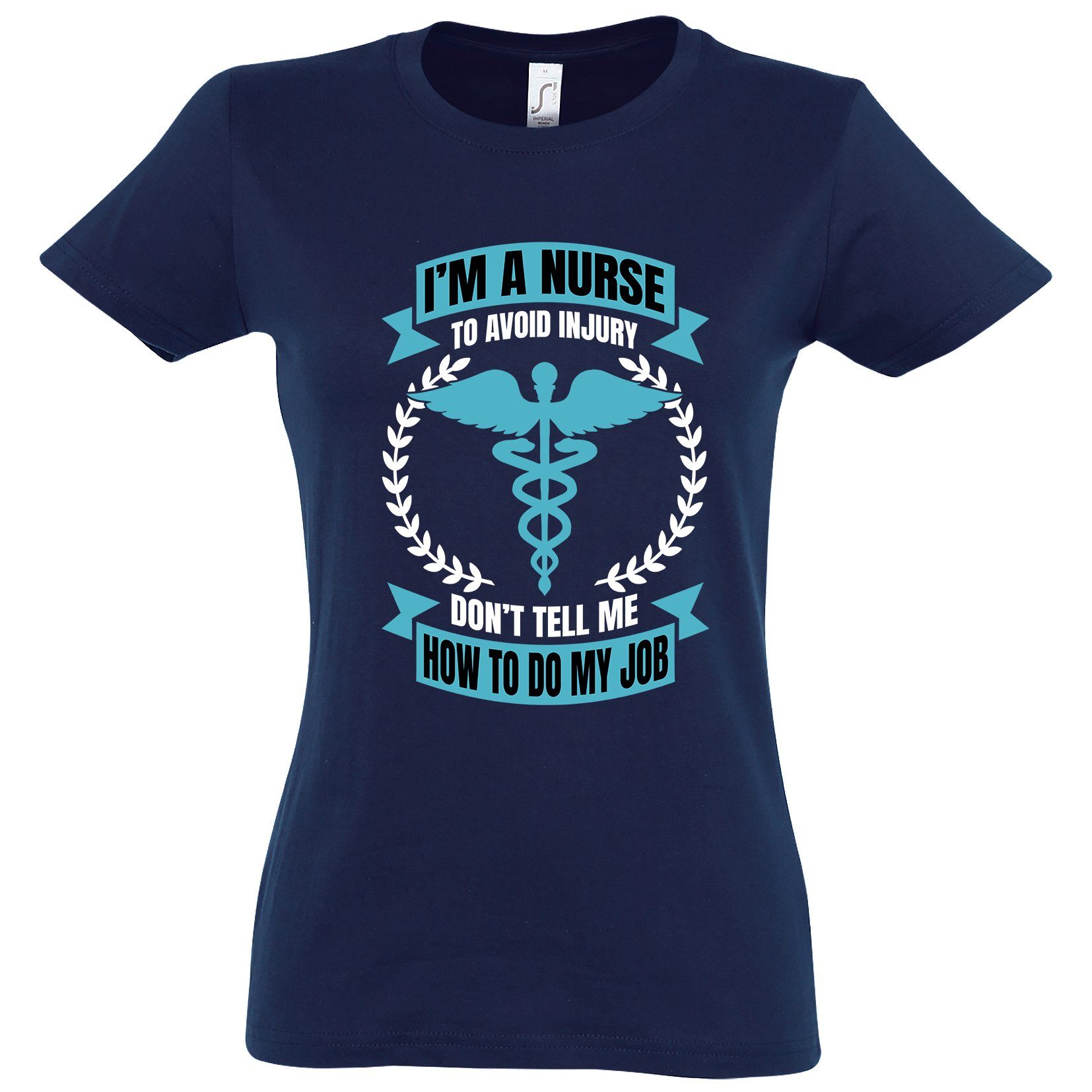 Print-Shirt " I Am A Nurse" Damen Shirt
