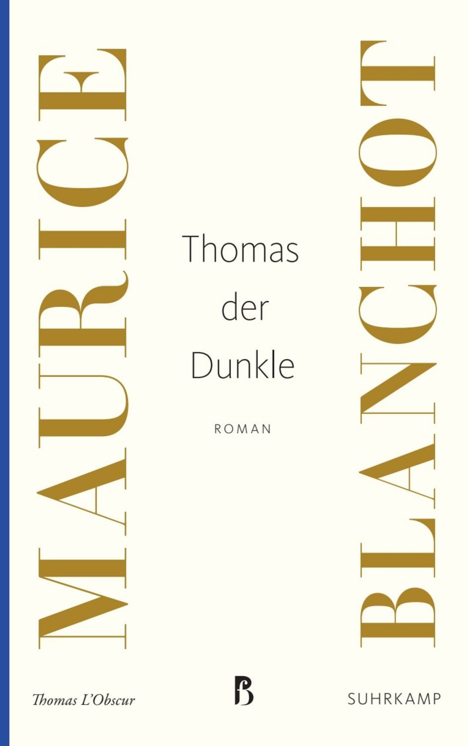 Thomas der Dunkle / Maurice Blanchot