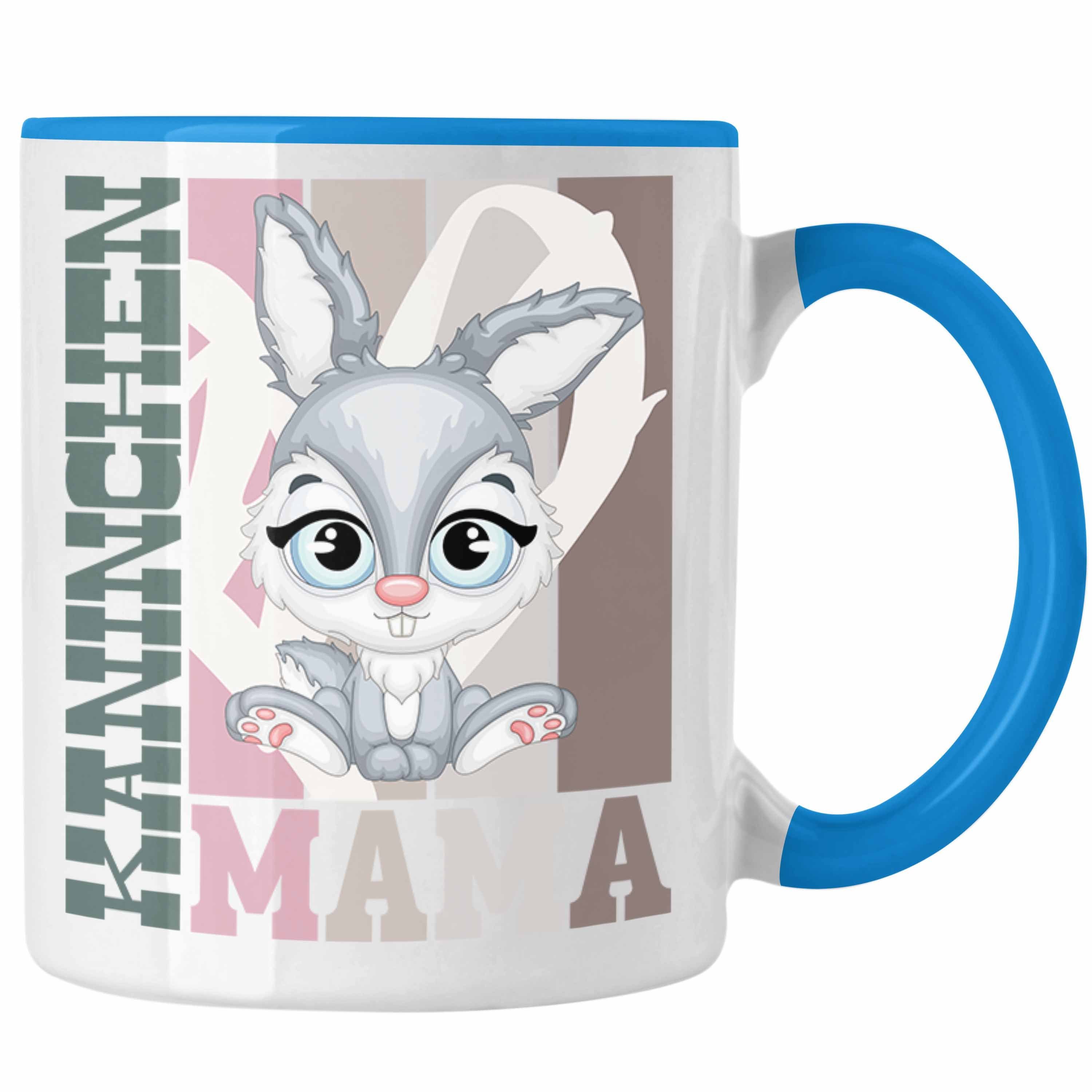 Trendation Tasse Trendation - Kaninchen Mama Tasse Geschenk für Hasen Besitzerin Spruch Blau