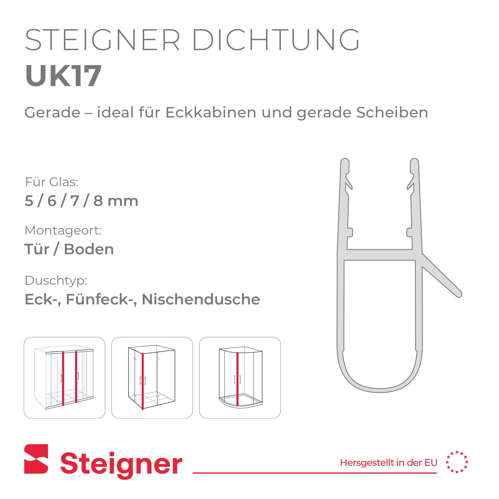 STEIGNER Duschdichtung Duschtürdichtung Gerade UK17 30 cm (1 Stk) Transparent 5-8 mm, L: 30 cm, (1 Stück Packung, Einzeldichtung), Dichtung für Eckeinstieg Dusc – Bild 2 von 5