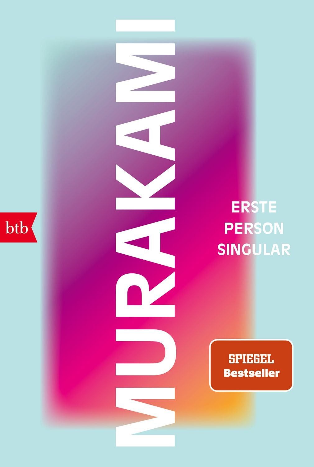 Erste Person Singular / Haruki Murakami