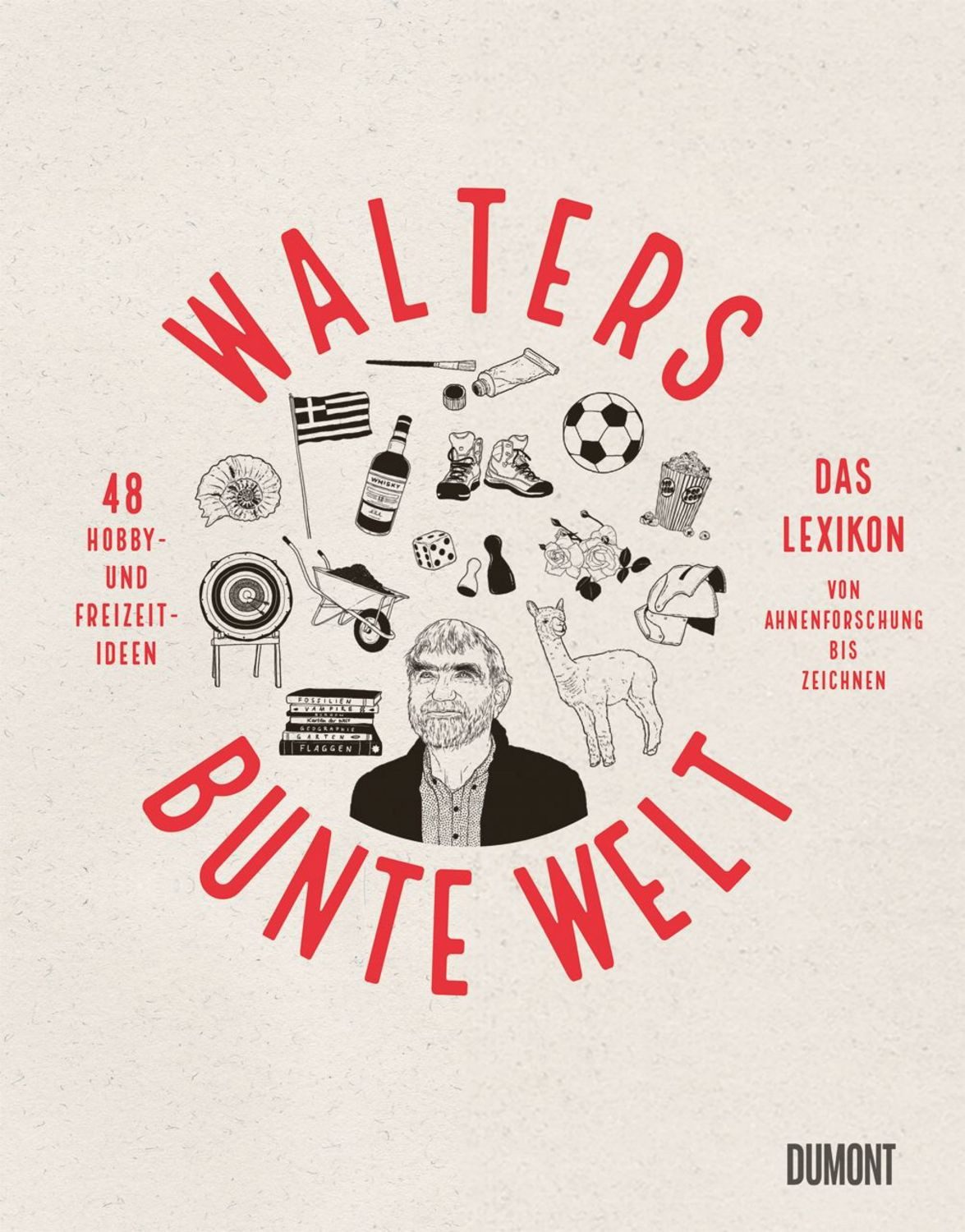 Walters bunte Welt / Walter Burgmann
