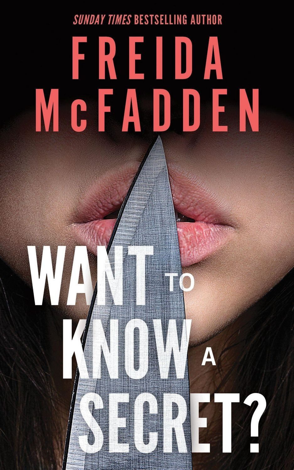 Belletristik Want to Know a Secret? THE INSTANT SUNDAY TIMES BESTSELLER: A Scintill Freida McFadden