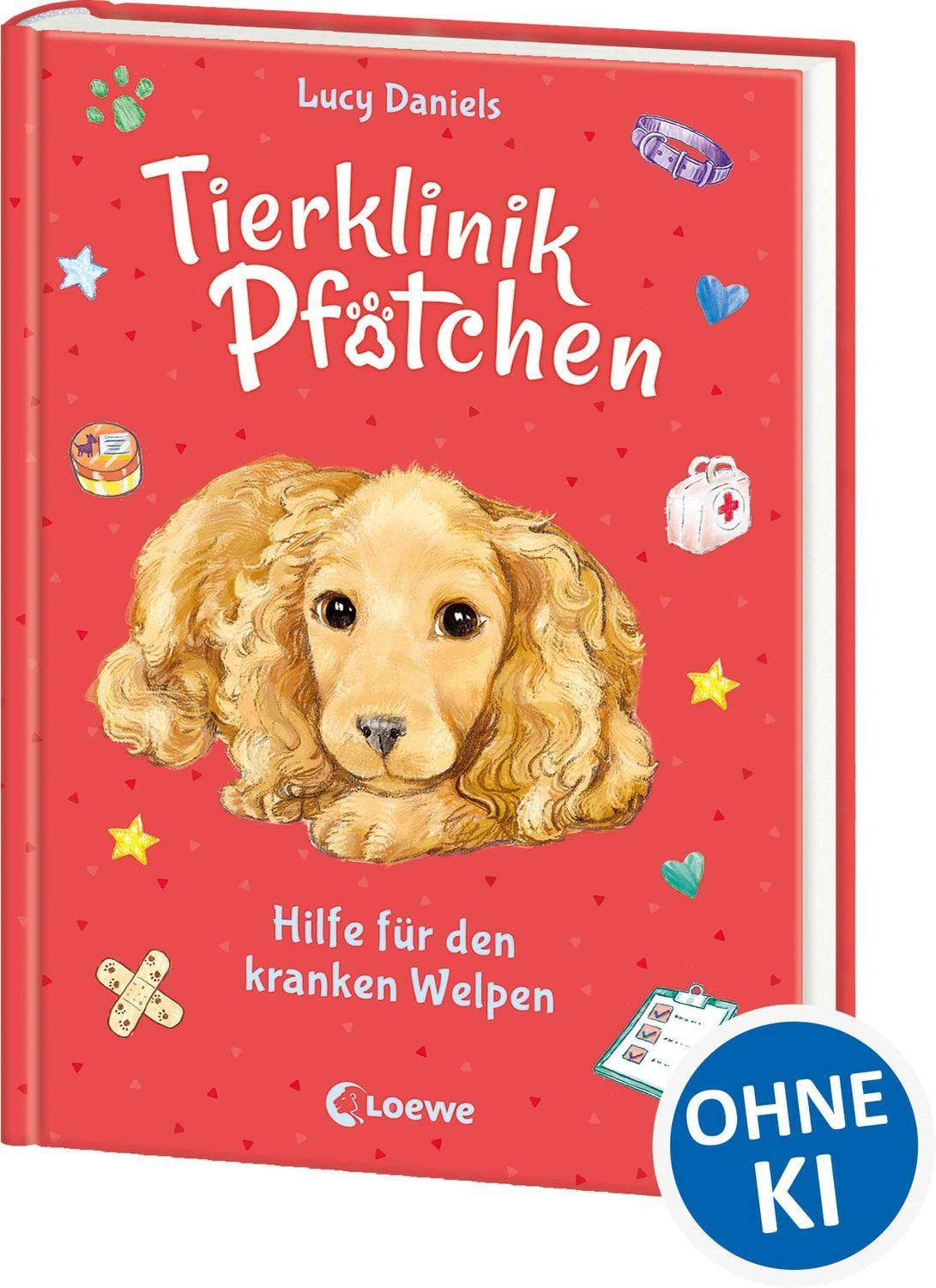 Kinderbuch Tierklinik Pfötchen (Band 4) - Hilfe für den kranken Welpen Kinderbuch Lucy Daniels